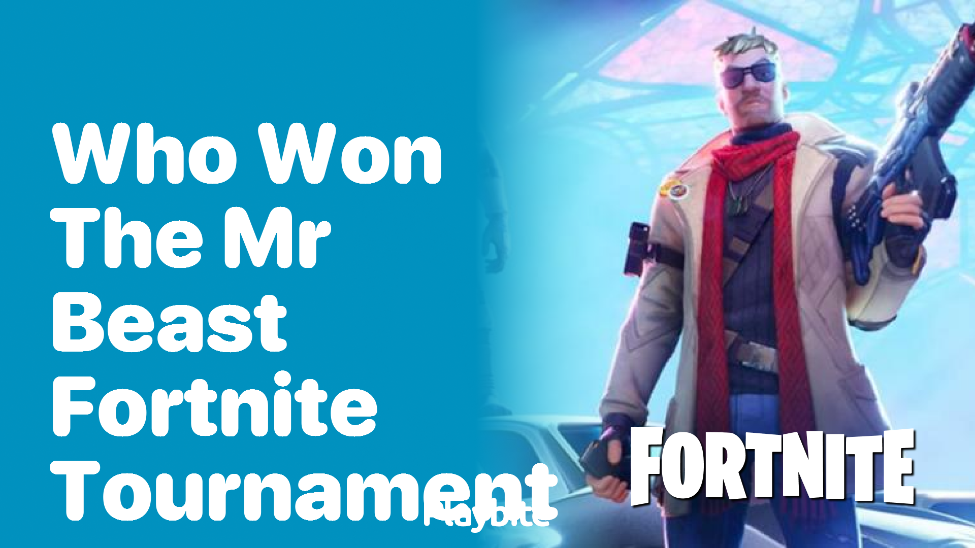 Who Won the Mr. Beast Fortnite Tournament?
