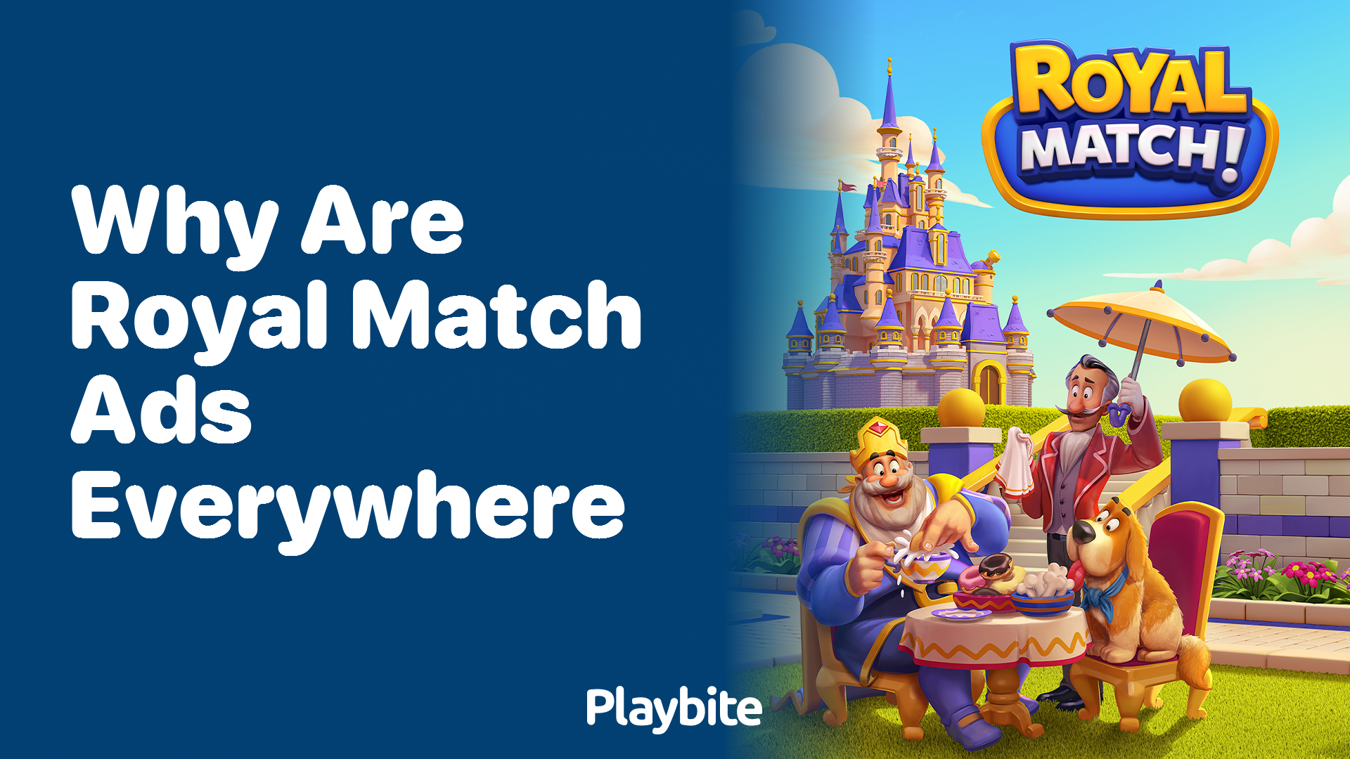 Why Are Royal Match Ads Everywhere? Unveiling the Mystery