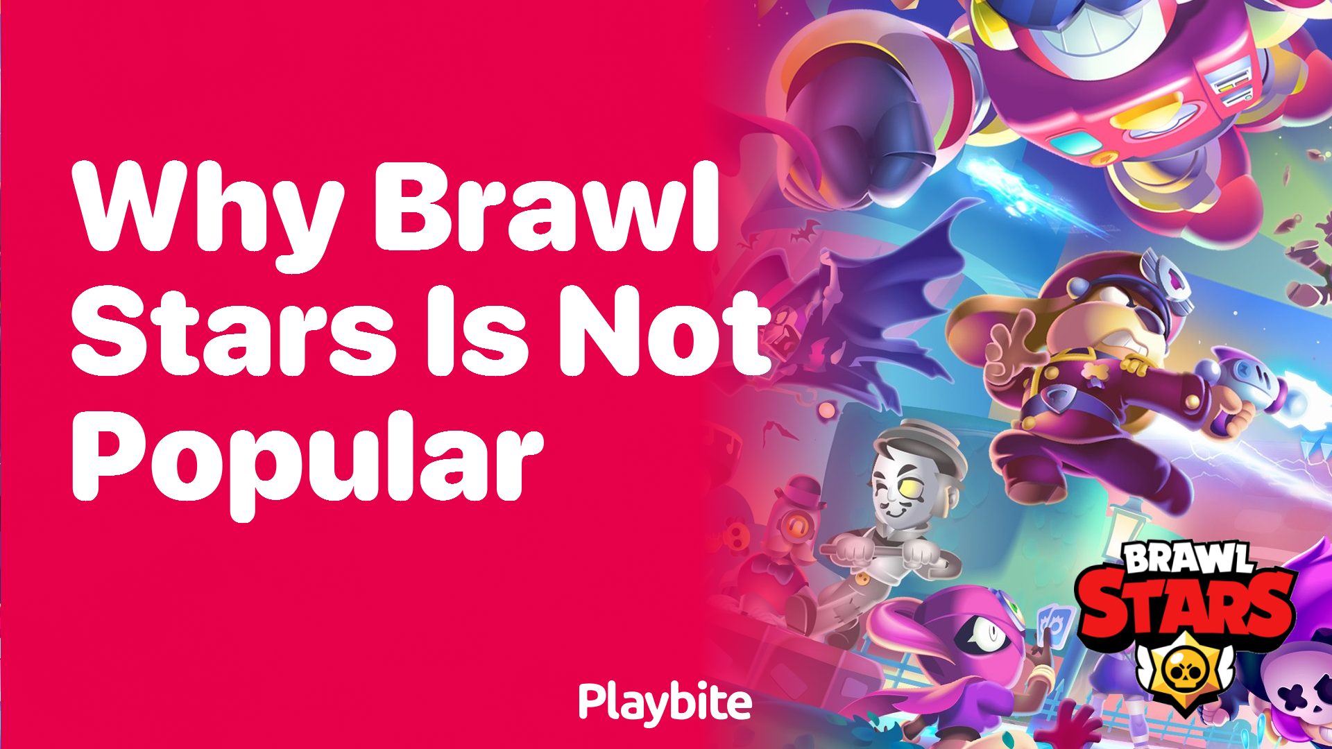 Why Isn&#8217;t Brawl Stars More Popular?