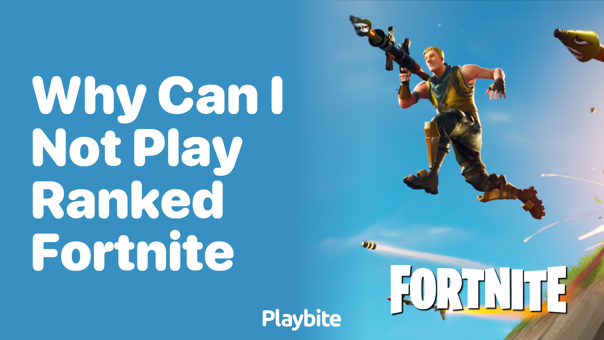 Why Can’t I Play Ranked Fortnite?