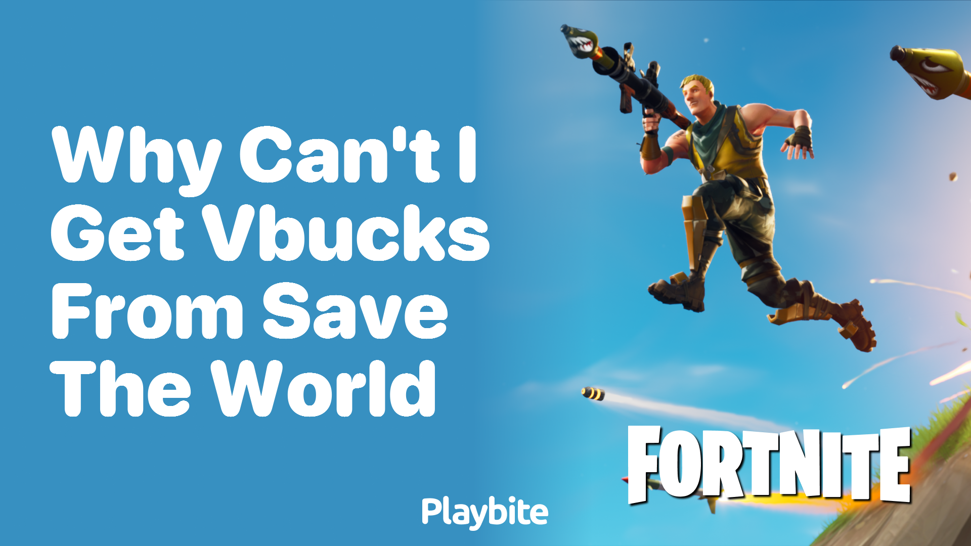 Why Can’t I Get V-Bucks from Save the World?