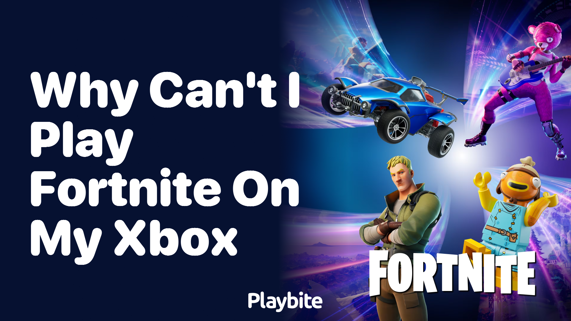 Why Can’t I Play Fortnite on My Xbox?