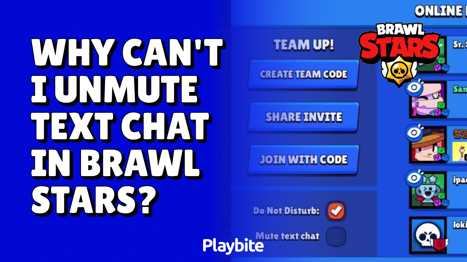 Why Can&#8217;t I Unmute Text Chat in Brawl Stars?