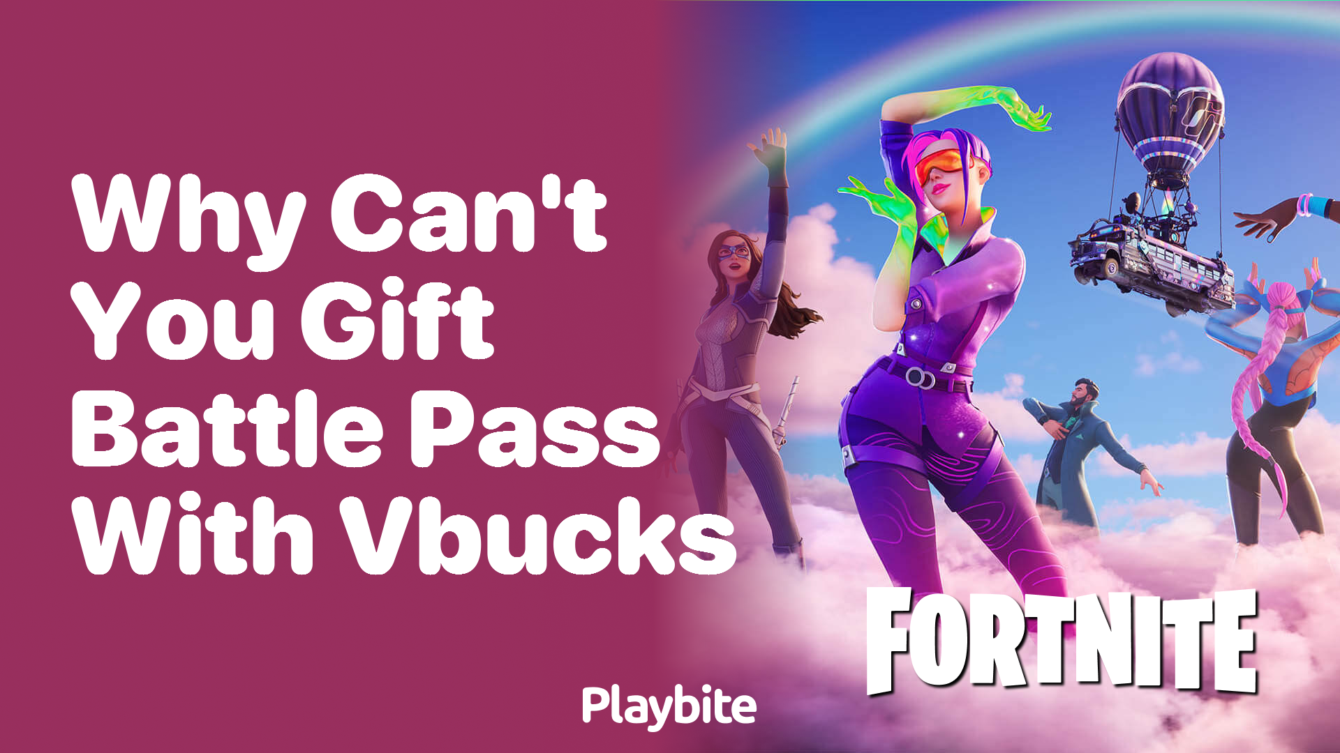 Why Can’t You Gift Battle Pass With V-Bucks in Fortnite?