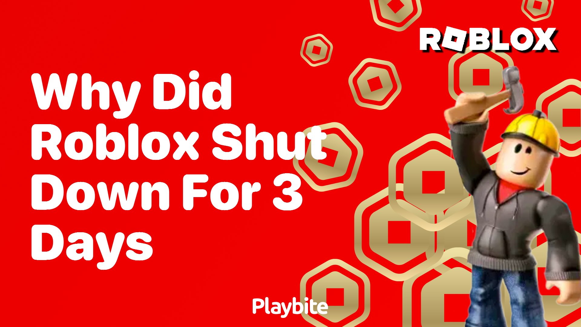 Why Did Roblox Shut Down for 3 Days?
