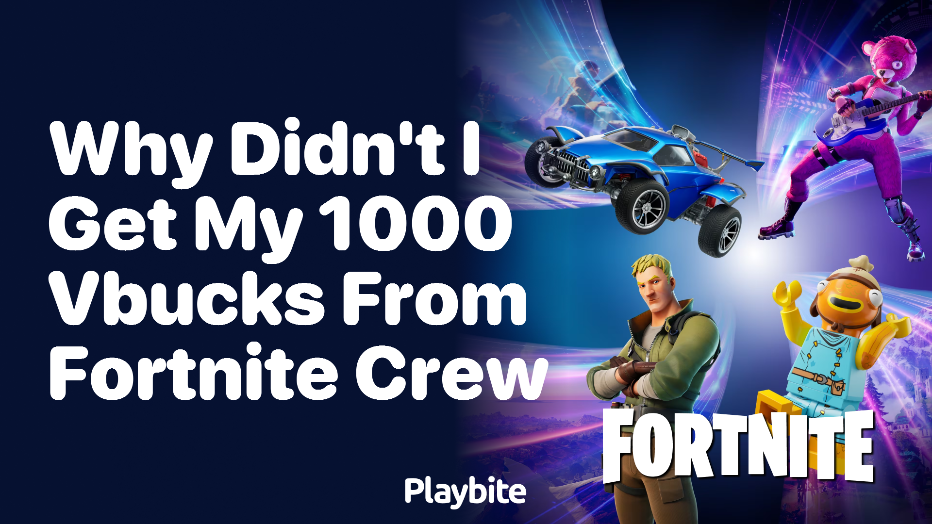 Why Didn’t I Get My 1000 V-Bucks From Fortnite Crew?