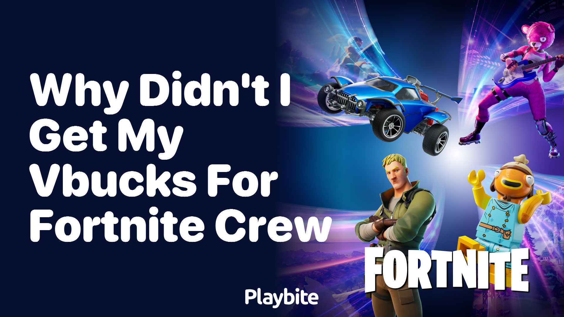 Why Didn&#8217;t I Get My V-Bucks for Fortnite Crew?