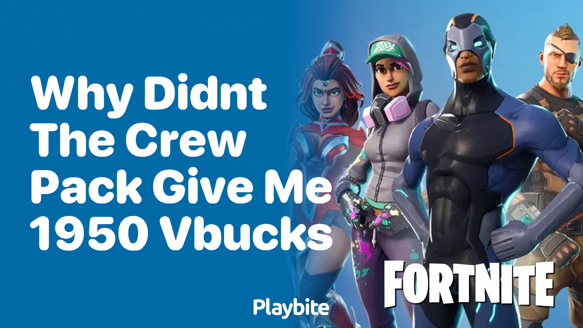 Why didn&#8217;t the Crew Pack give me 1,950 V-Bucks?