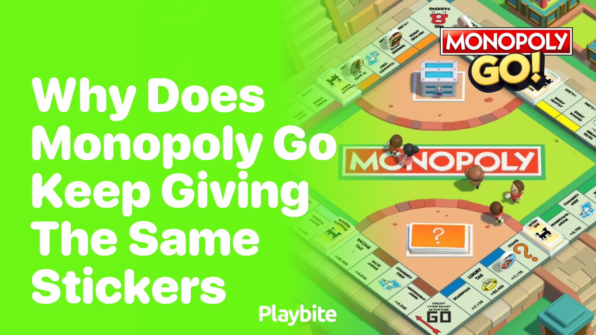 Why Does Monopoly Go Keep Giving the Same Stickers?