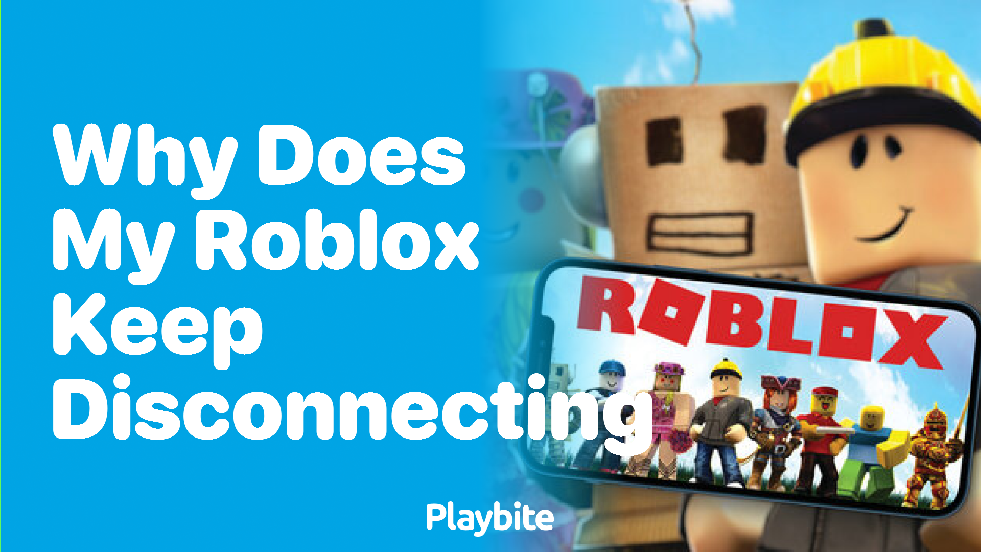 Why Does My Roblox Keep Disconnecting? Let&#8217;s Find Out!
