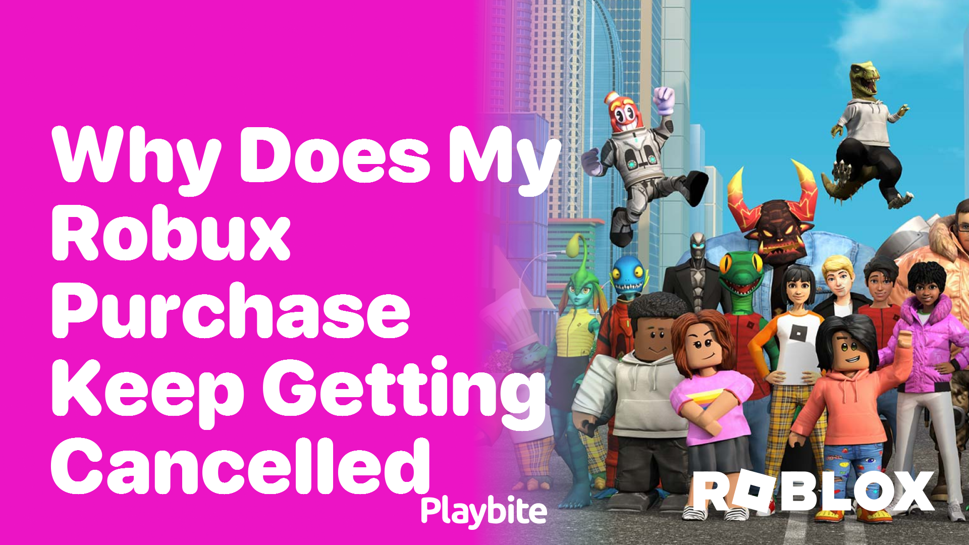 Why Does My Robux Purchase Keep Getting Cancelled?