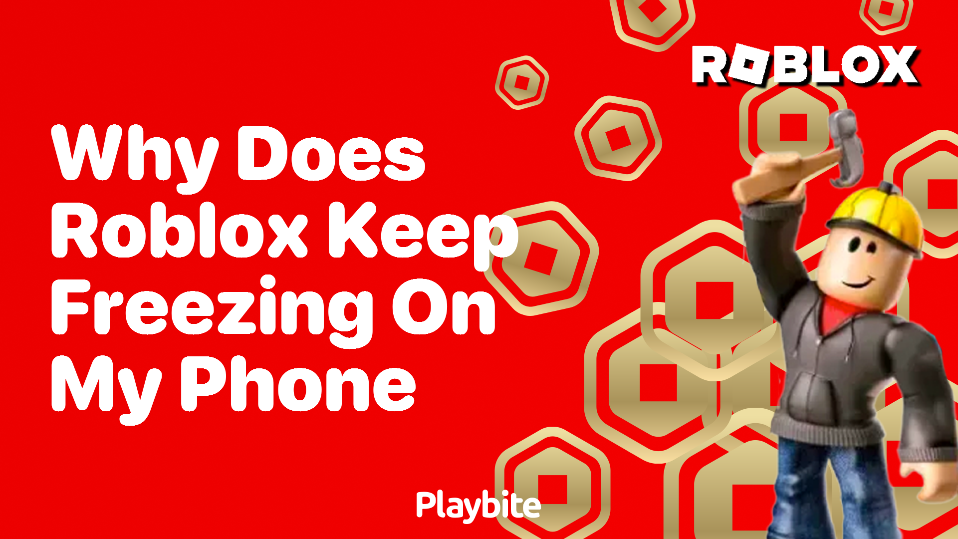 Why Does Roblox Keep Freezing on My Phone? Tips to Fix It!