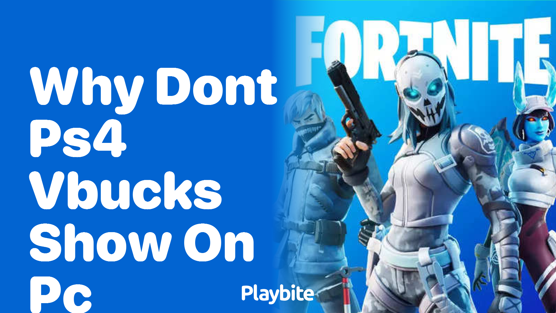 Why Don&#8217;t PS4 V-Bucks Show on PC? Let&#8217;s Explore the Answer!