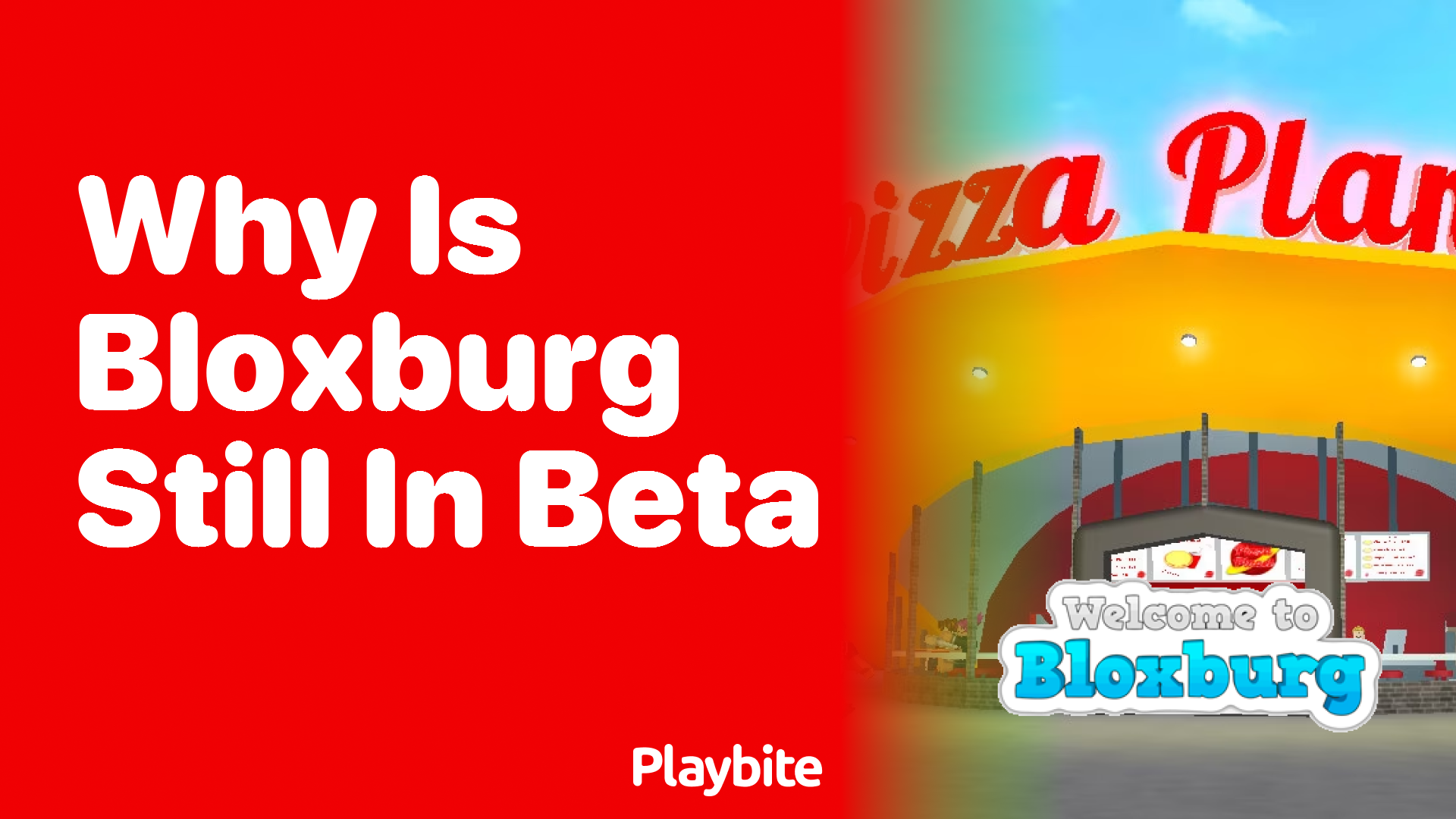 Why is Bloxburg Still in Beta?