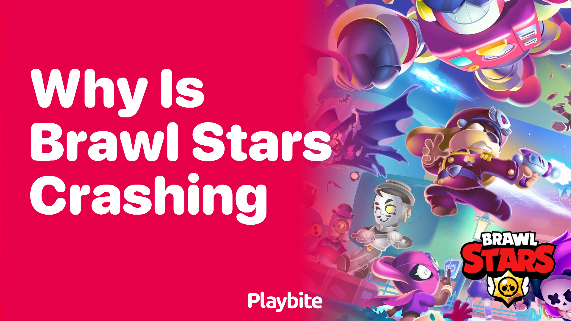 Why is Brawl Stars Crashing? Let’s Find Out!