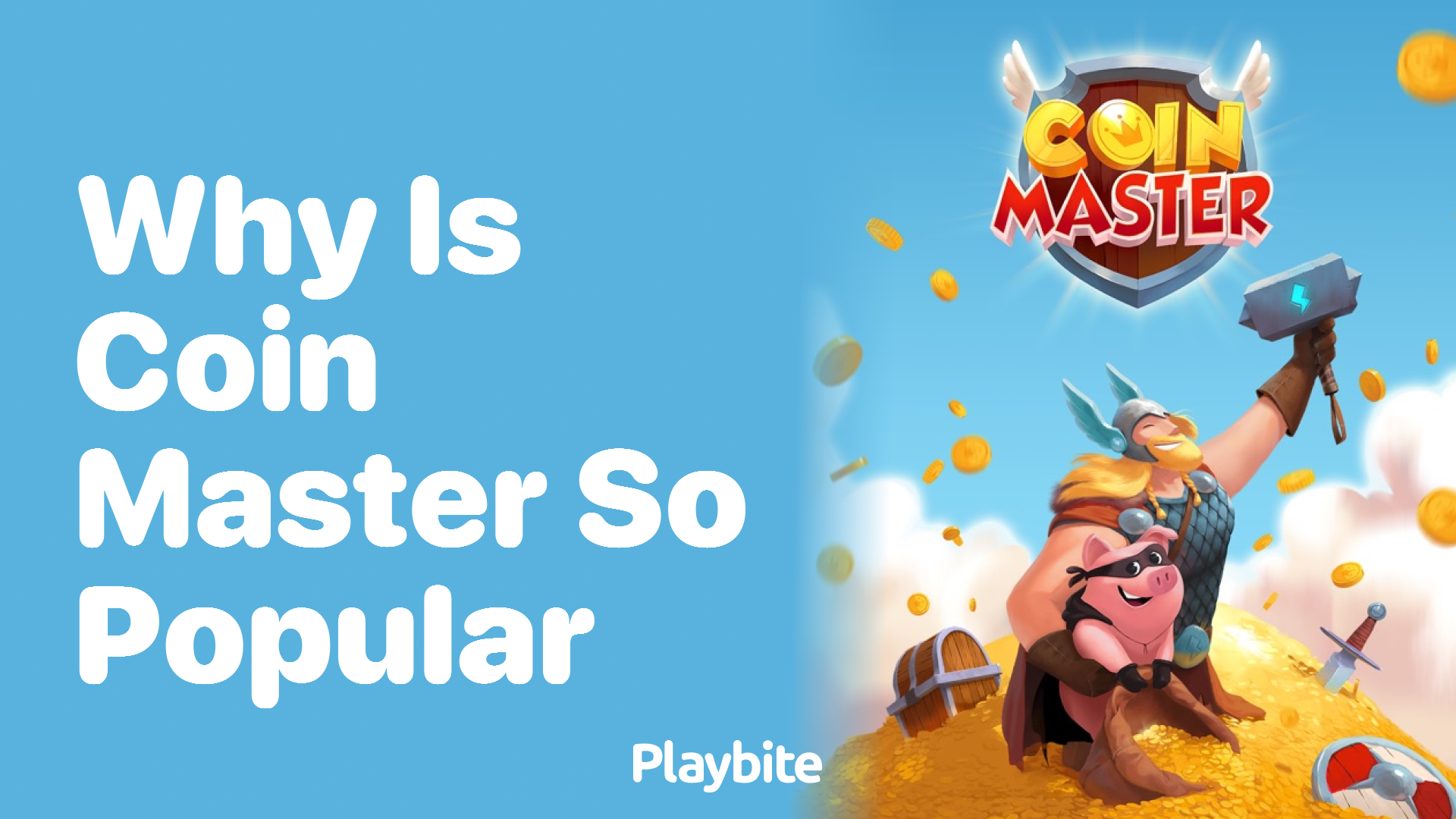 Why Is Coin Master So Popular? Find Out Here!