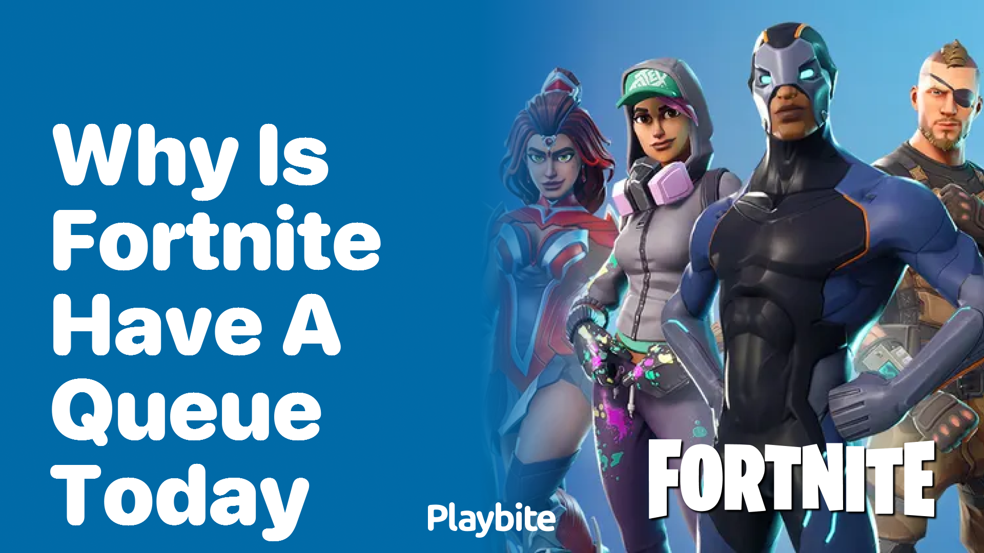 Why Does Fortnite Have a Queue Today?