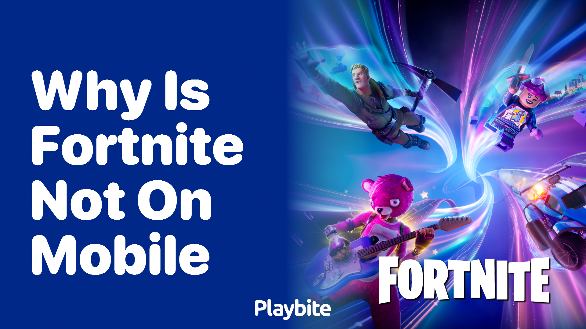 Why isn’t Fortnite Available on Mobile Anymore?