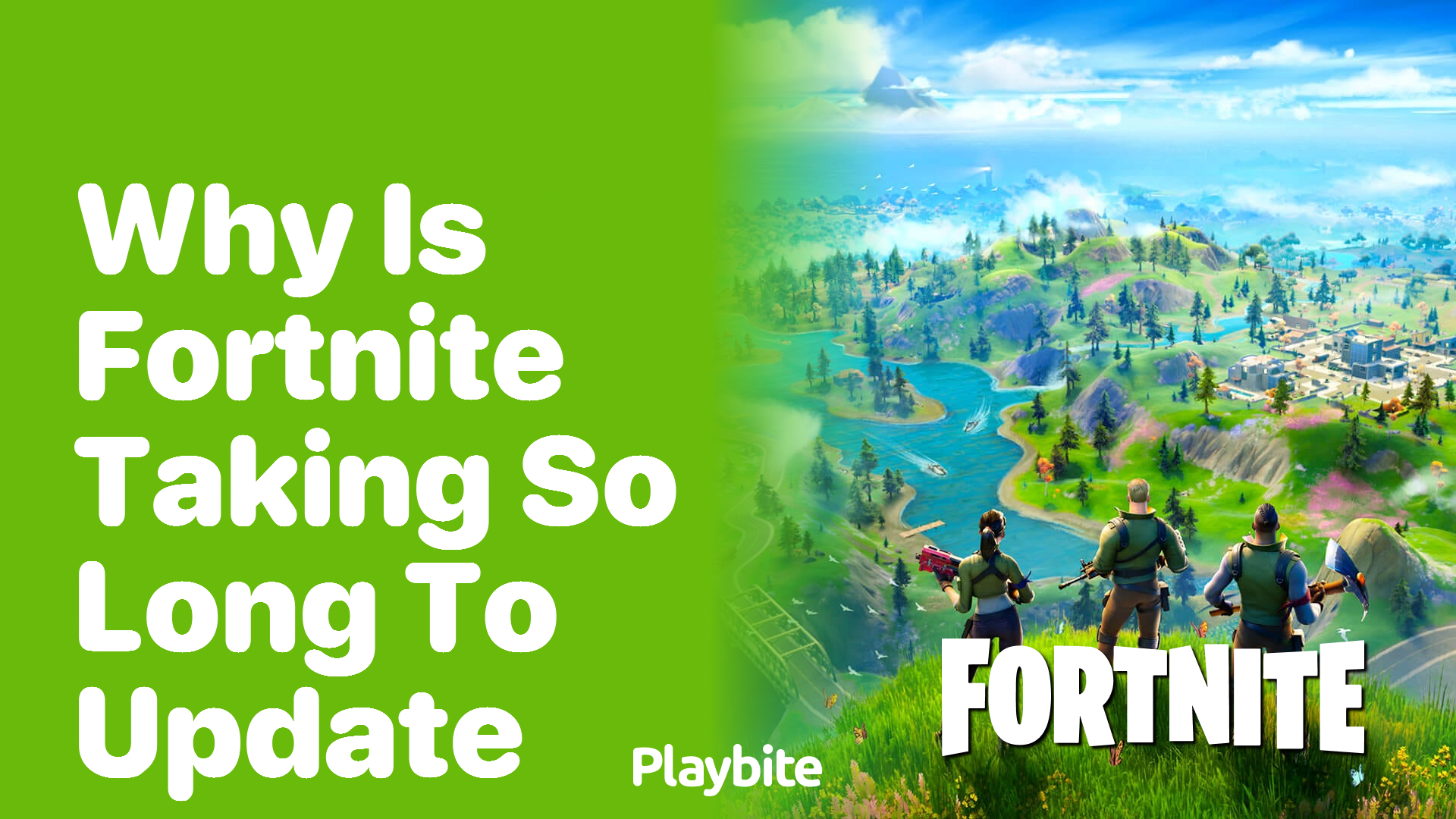 Why Is Fortnite Taking So Long to Update?