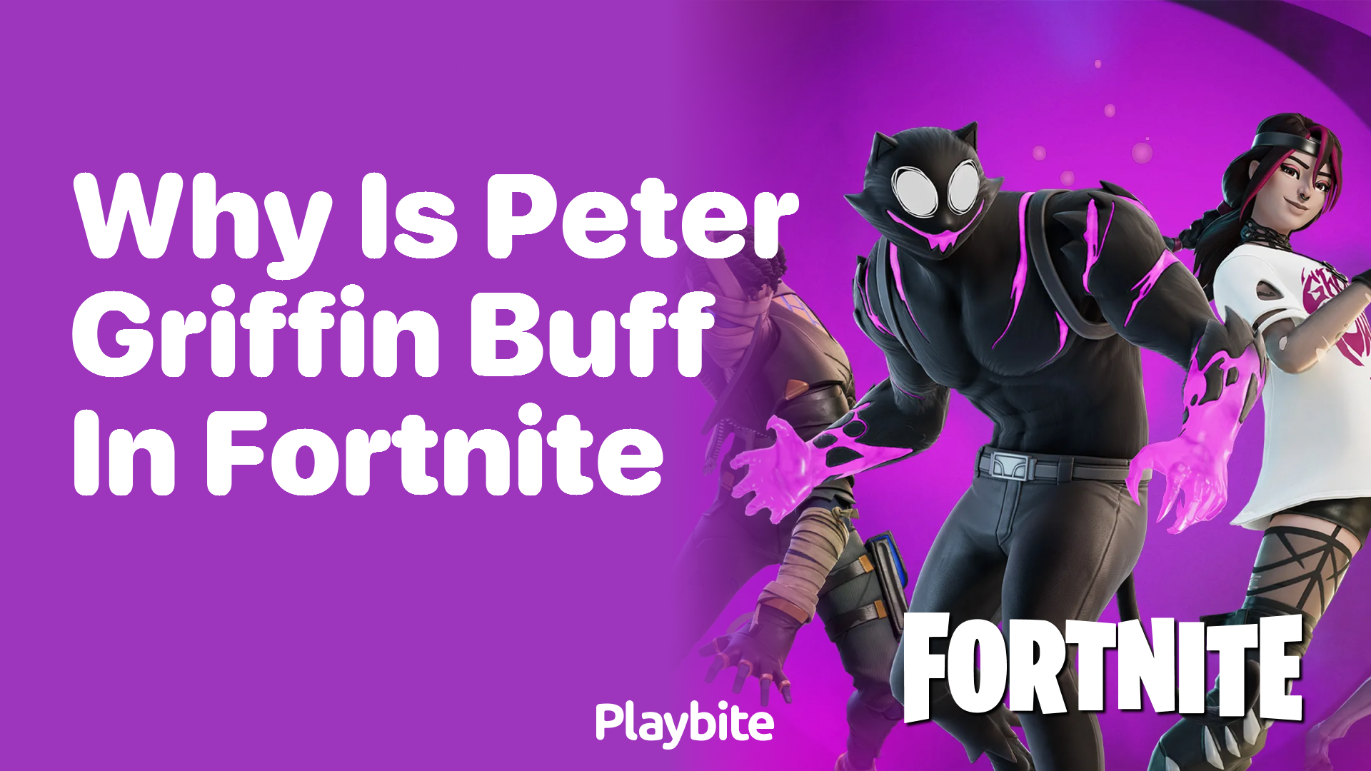Why Is Peter Griffin Buff in Fortnite?