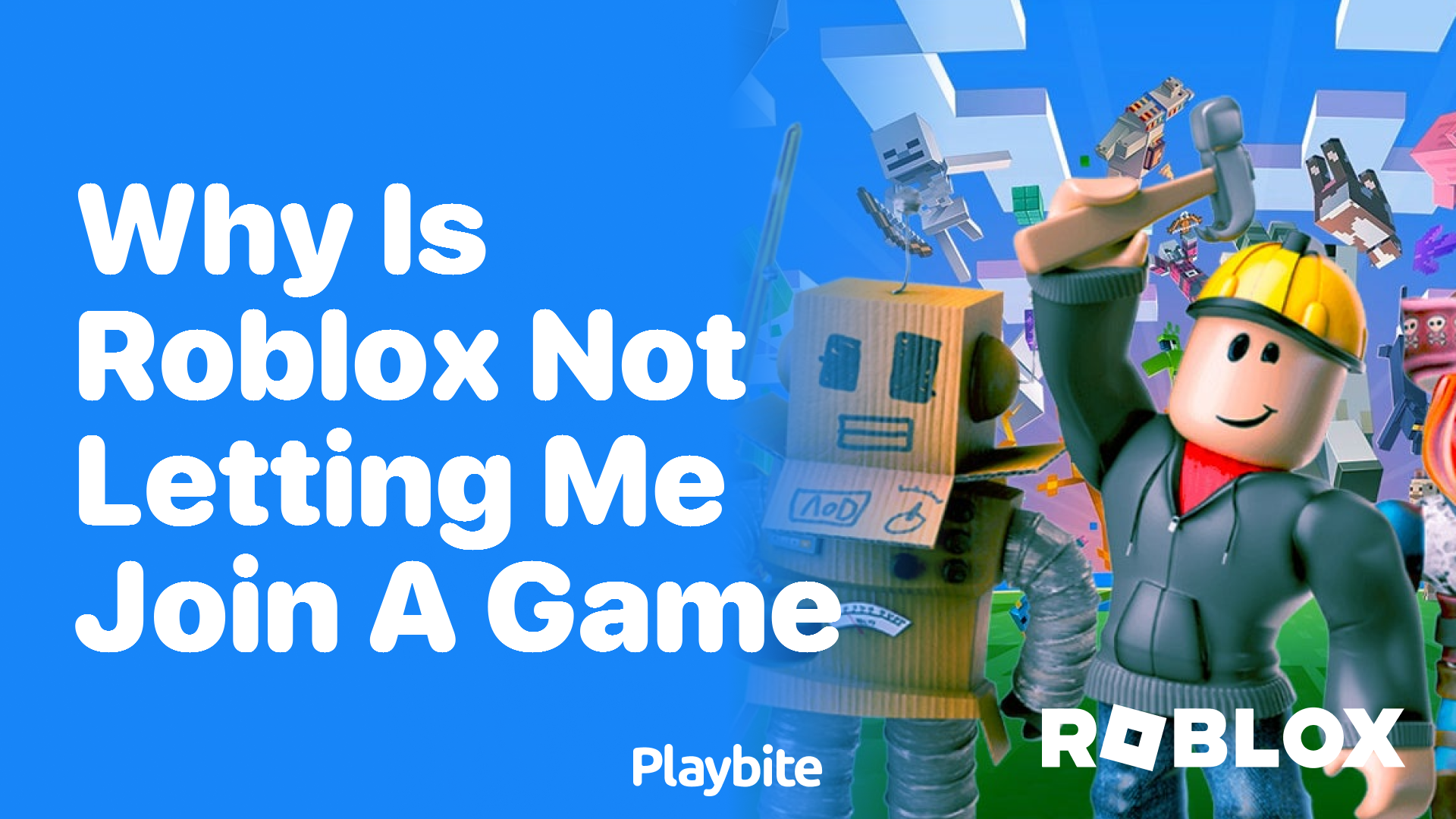 Why is Roblox Not Letting Me Join a Game? Let&#8217;s Find Out!