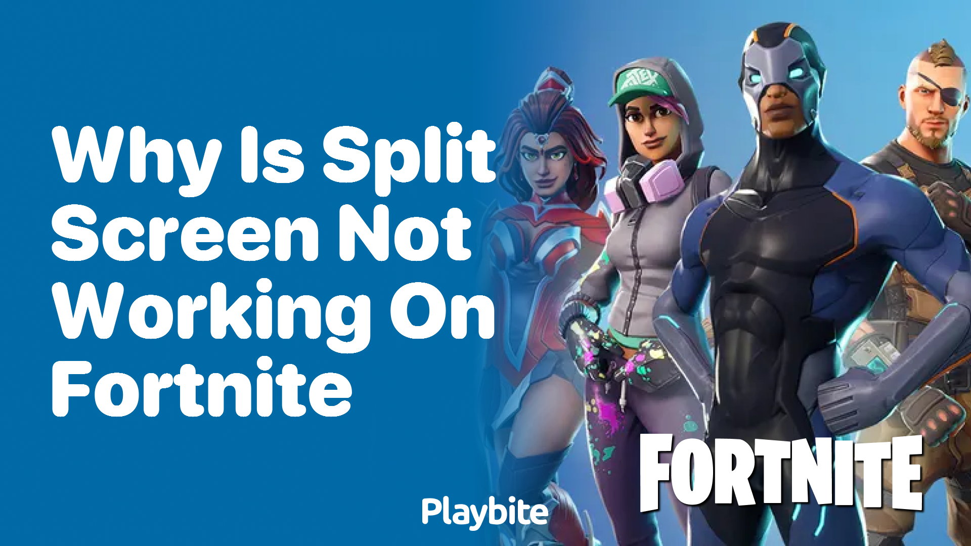 Why Is Split Screen Not Working on Fortnite? Find Out Now!