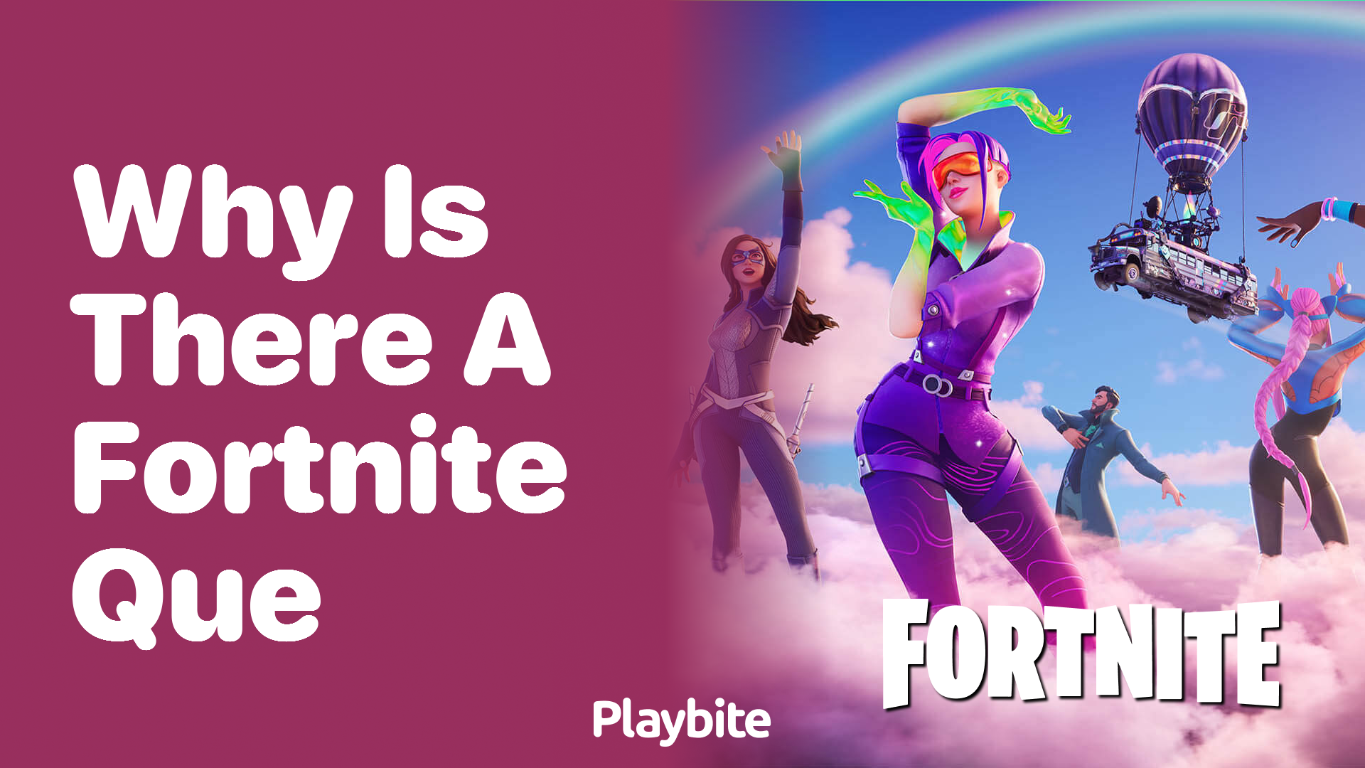 Why Is There a Fortnite Queue?