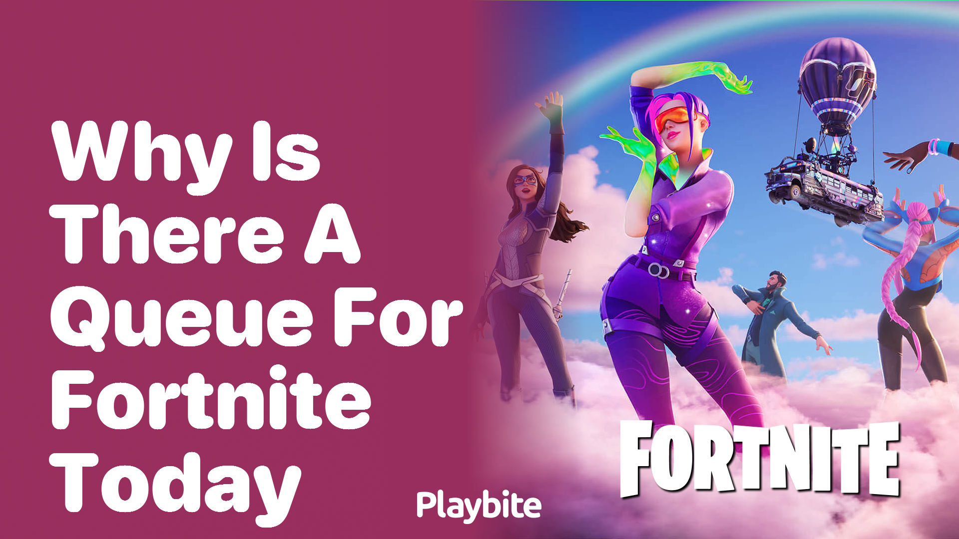 Why is there a queue for Fortnite today?
