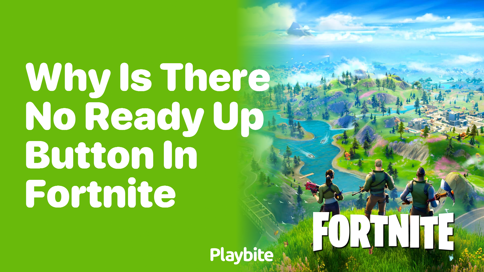 Why Is There No Ready Up Button in Fortnite?