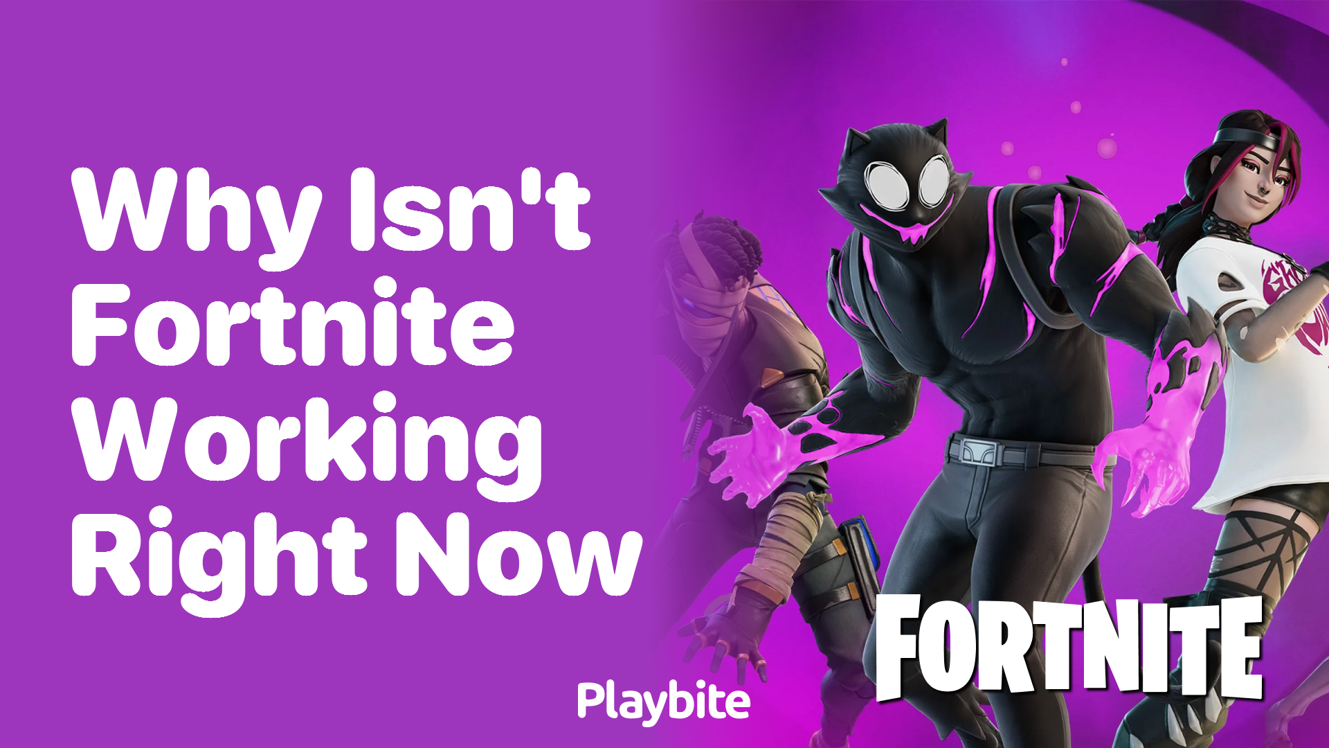 Why Isn’t Fortnite Working Right Now? Troubleshooting Tips and Insights