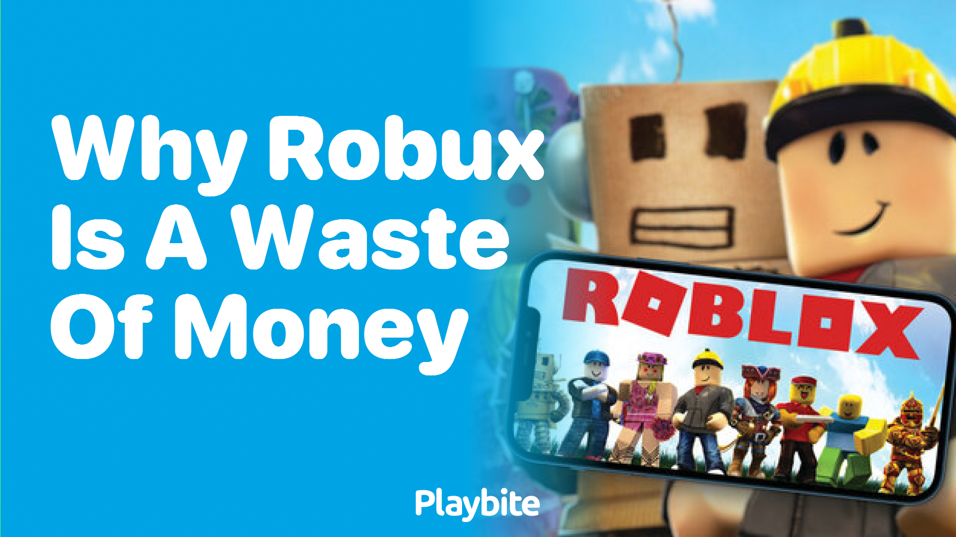 Why Robux Might Feel Like a Waste of Money – And What to Do Instead