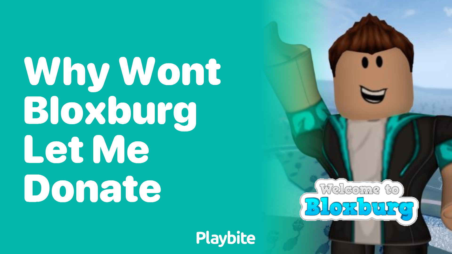 Why Won&#8217;t Bloxburg Let Me Donate?