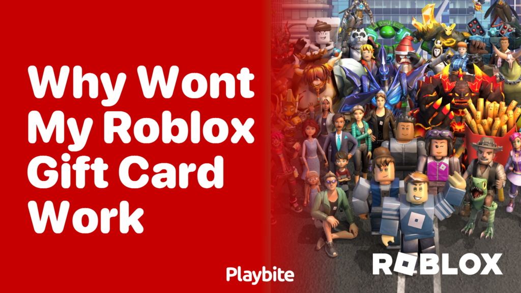 Why Won T My Roblox Gift Card Work Let S Solve The Mystery Playbite Why Wont My Roblox Gift Card Work 1024x576