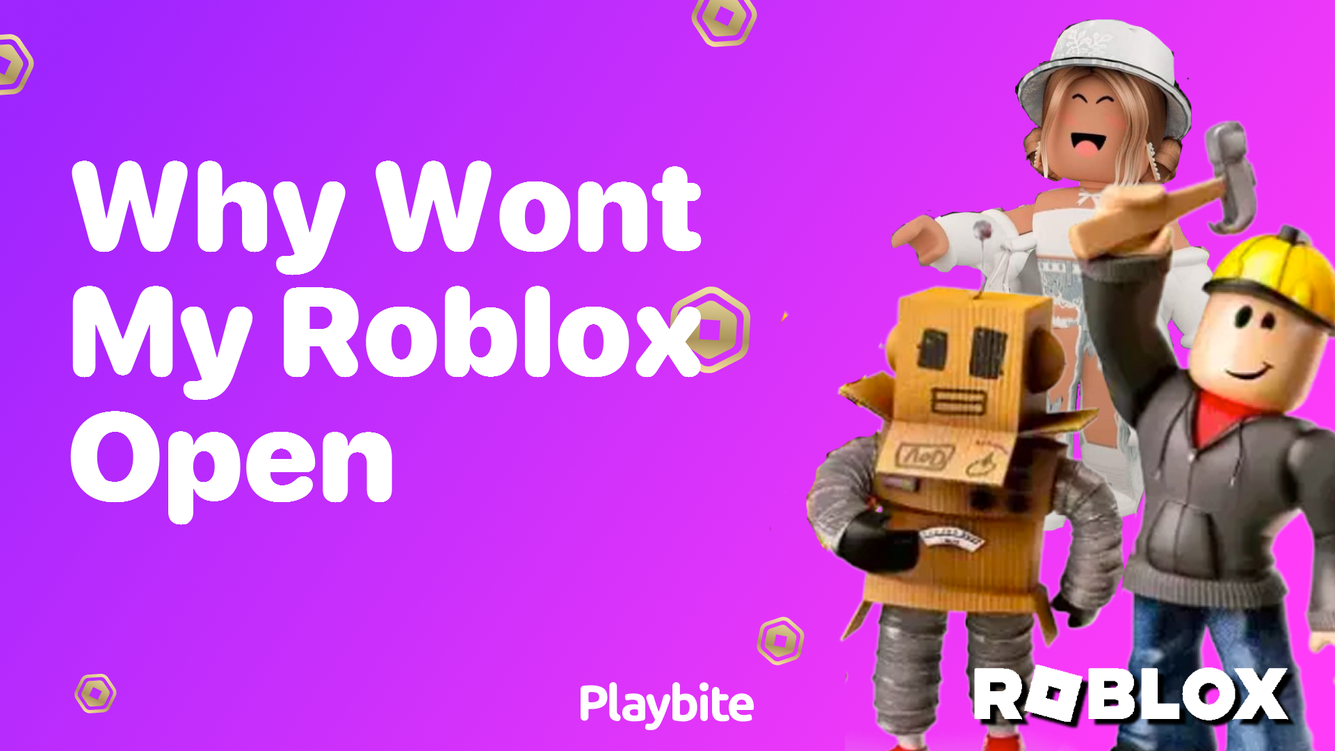 Why Won&#8217;t My Roblox Open? Let&#8217;s Fix It Together!