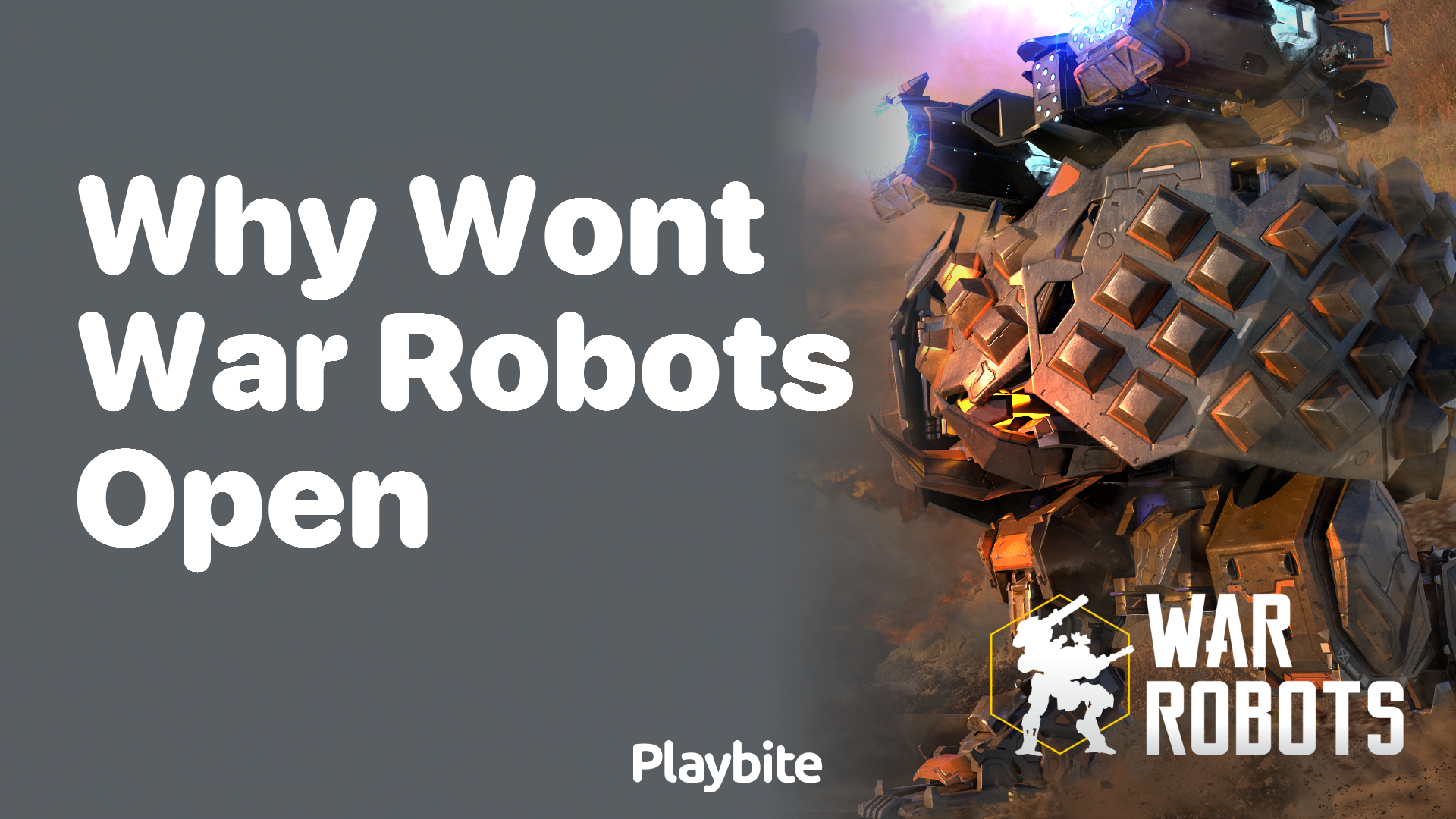 Why Won’t War Robots Open? Troubleshooting Tips!