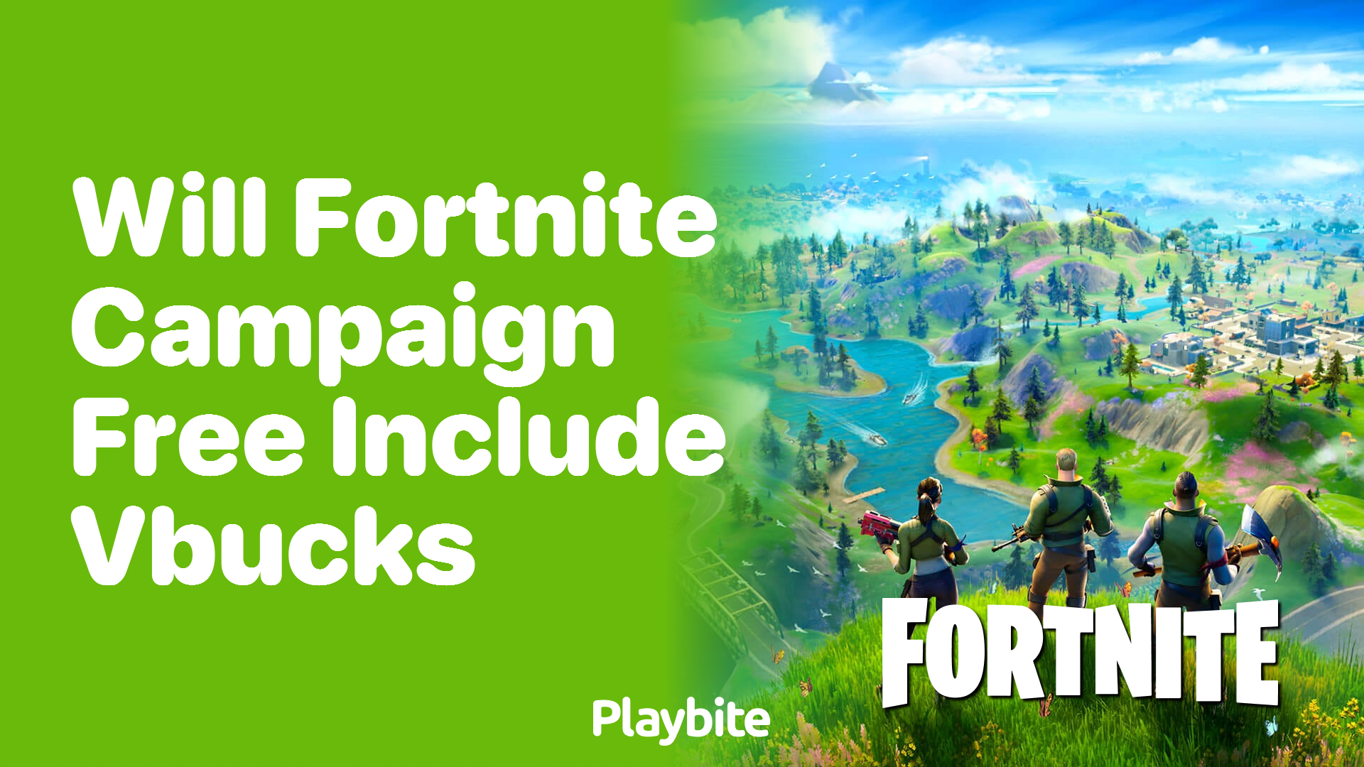 Will Fortnite Campaign Free Include V-Bucks?