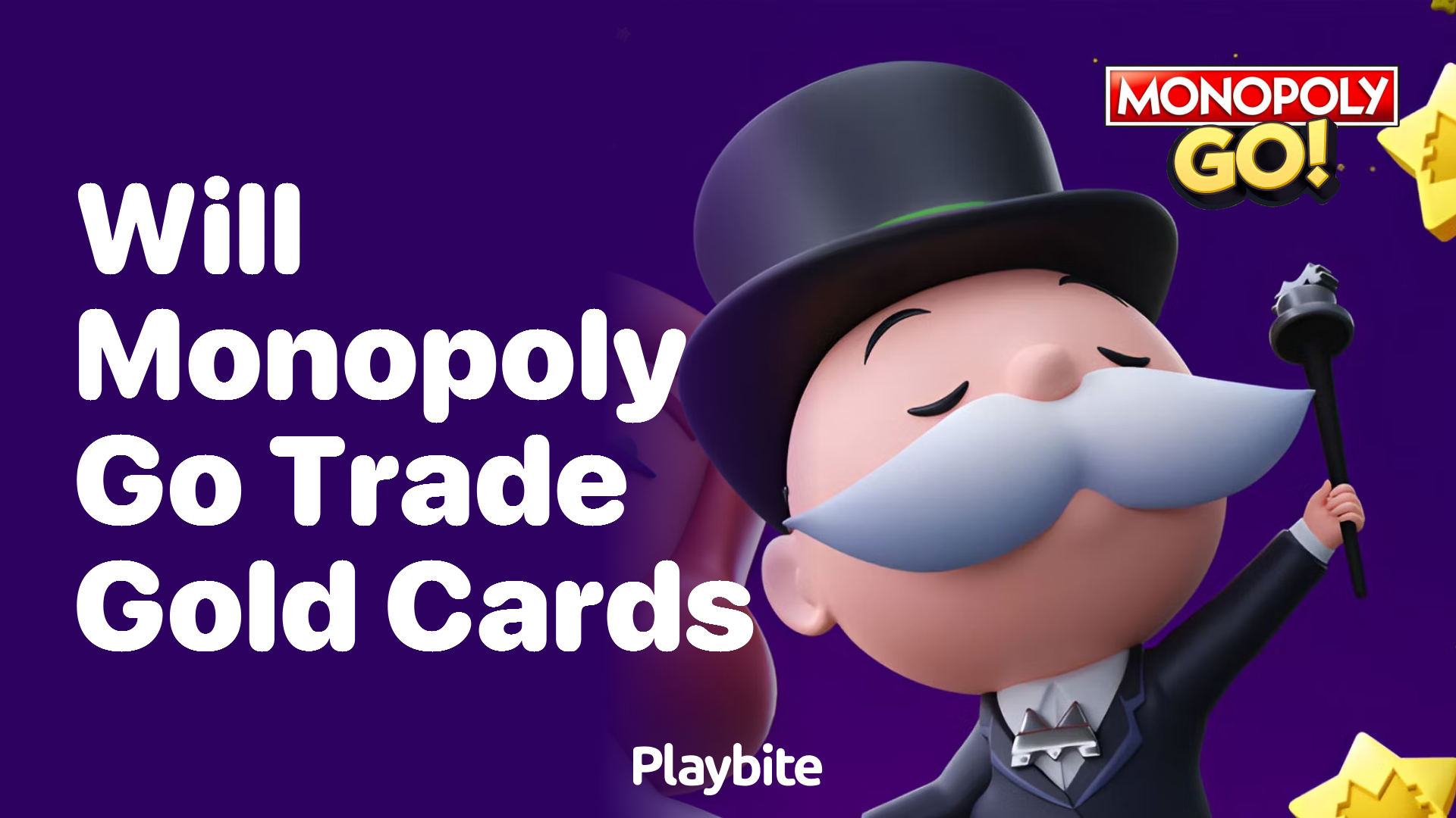 Will Monopoly Go Trade Gold Cards? Let&#8217;s Find Out!