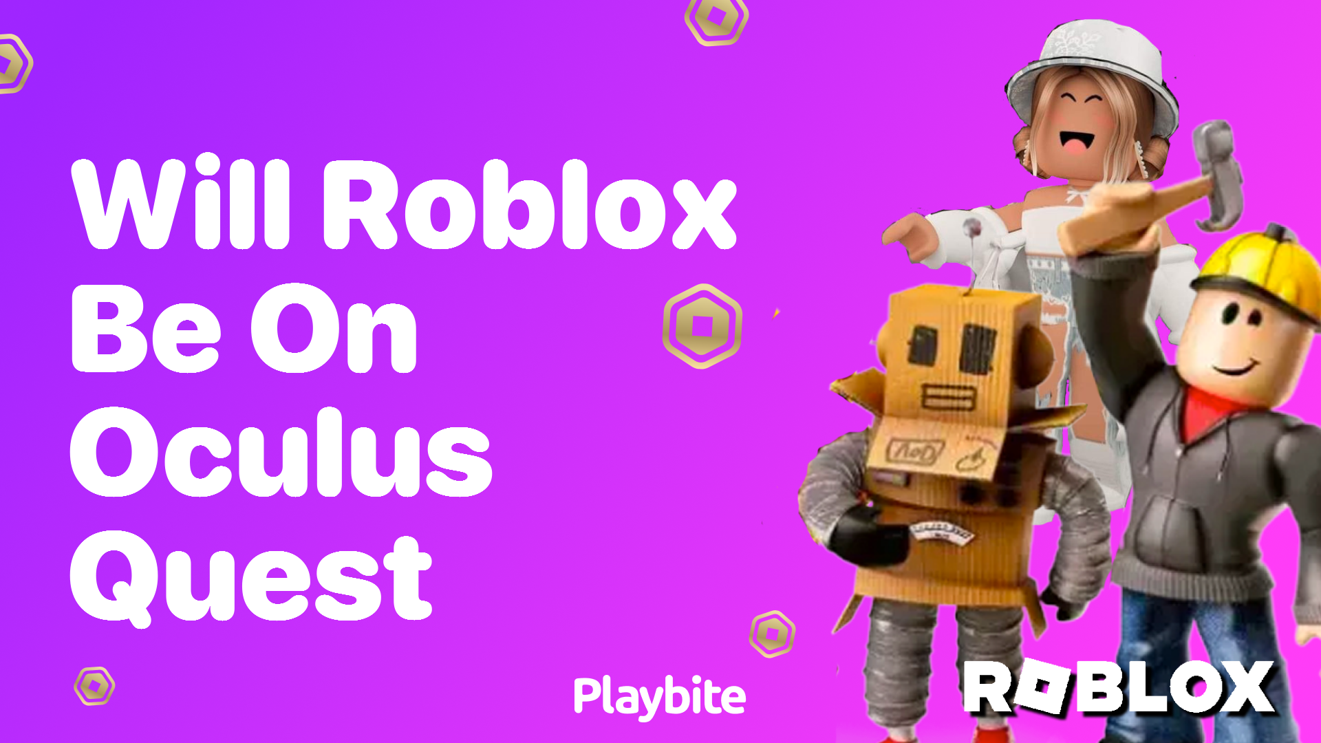 Will Roblox be on Oculus Quest?