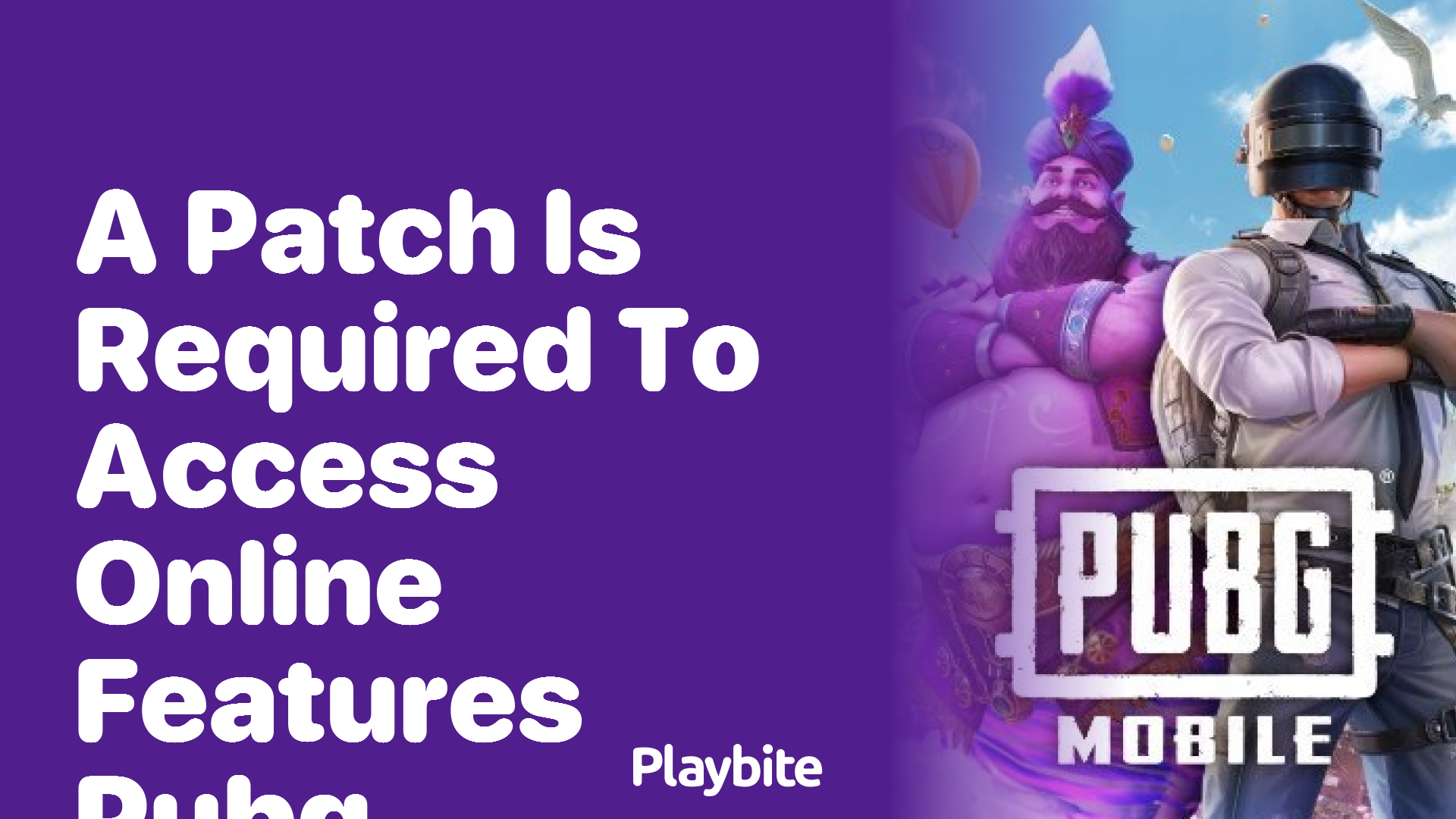 Is a Patch Required to Access Online Features in PUBG Mobile?