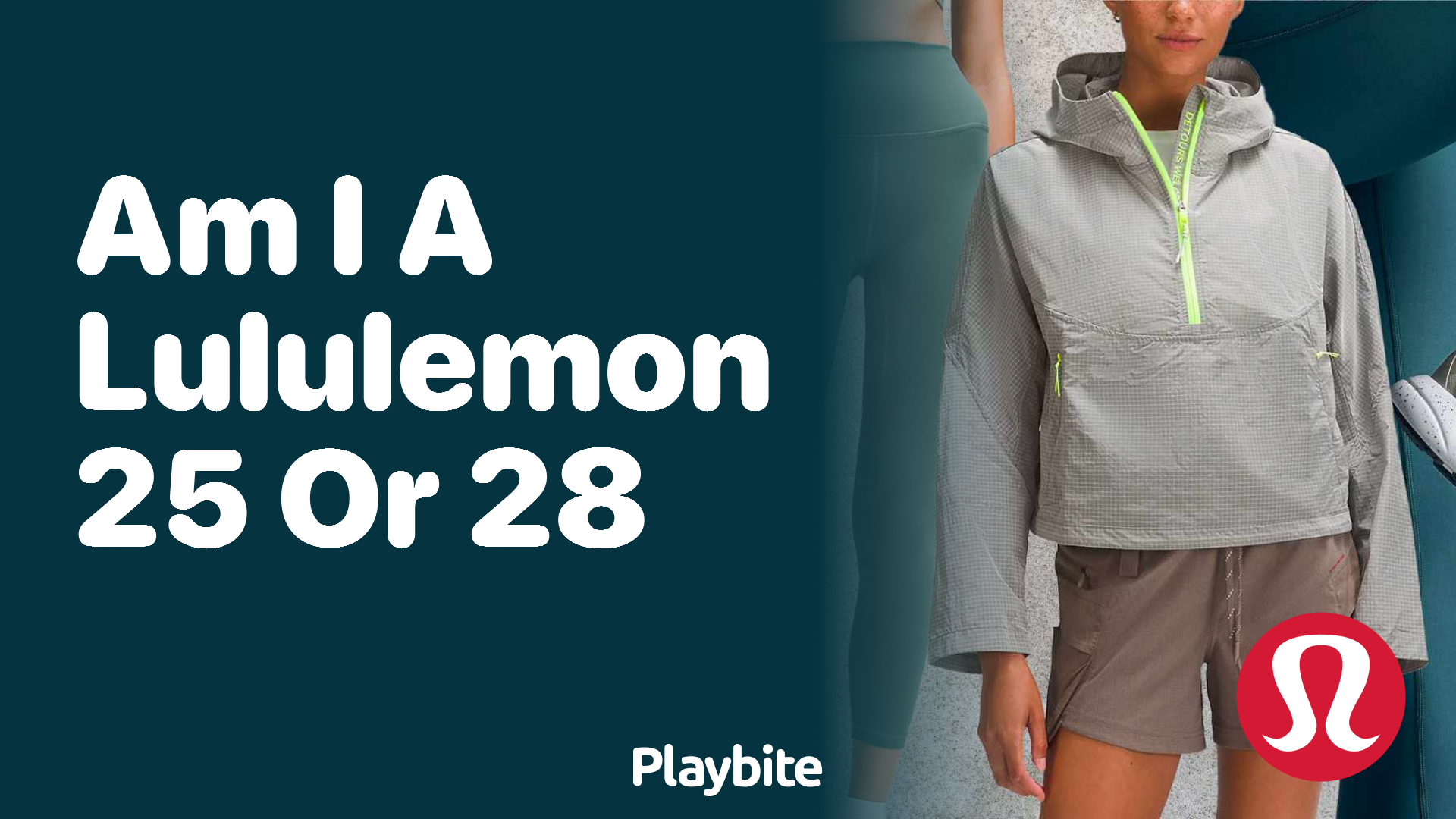 Am I a Lululemon 25 or 28? Finding Your Perfect Fit - Playbite