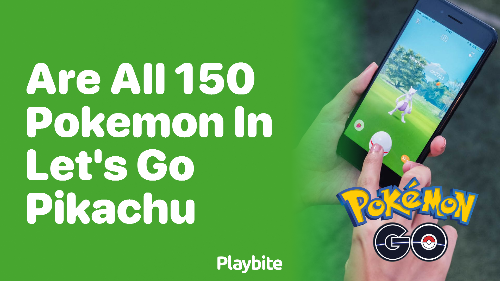 Are All 150 Pokemon in Let’s Go Pikachu?