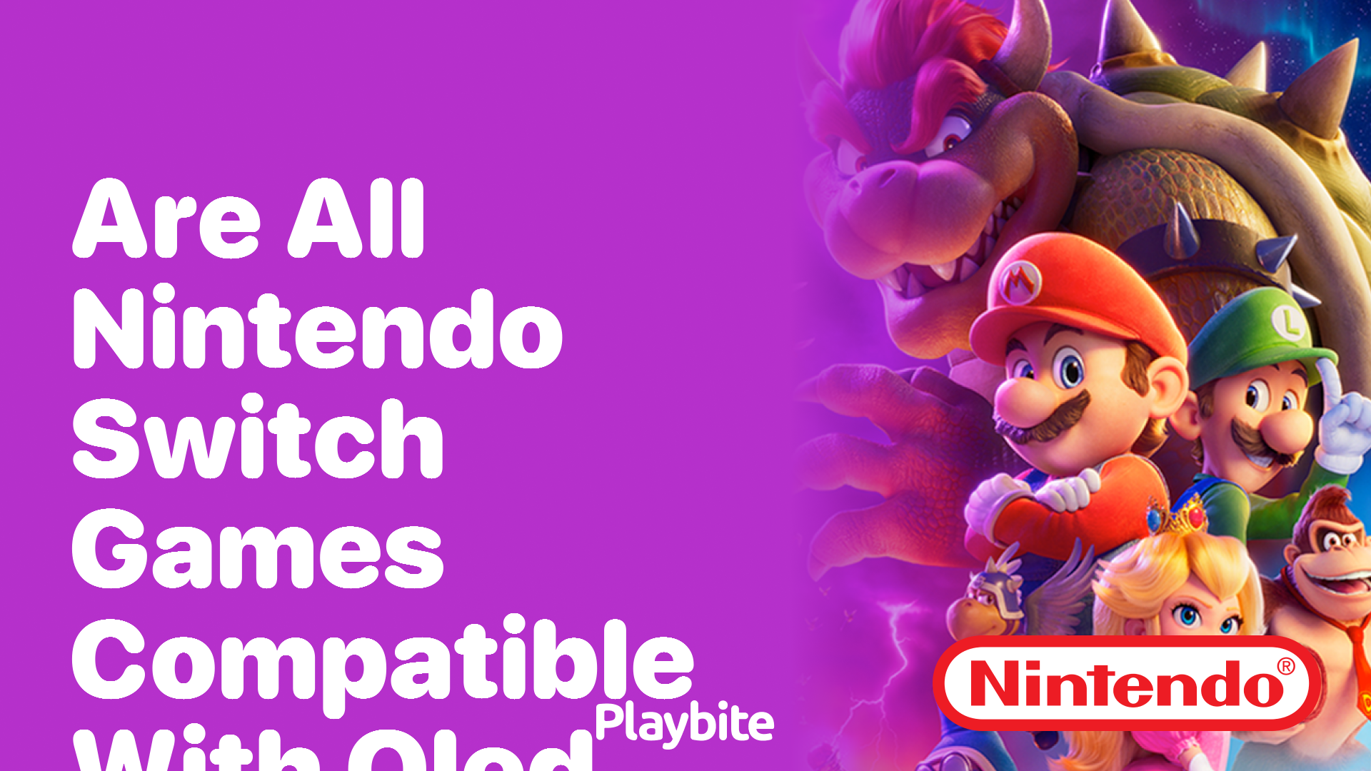 Are All Nintendo Switch Games Compatible with OLED?