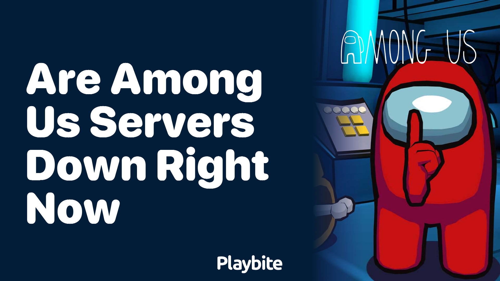 Are Among Us Servers Down Right Now?