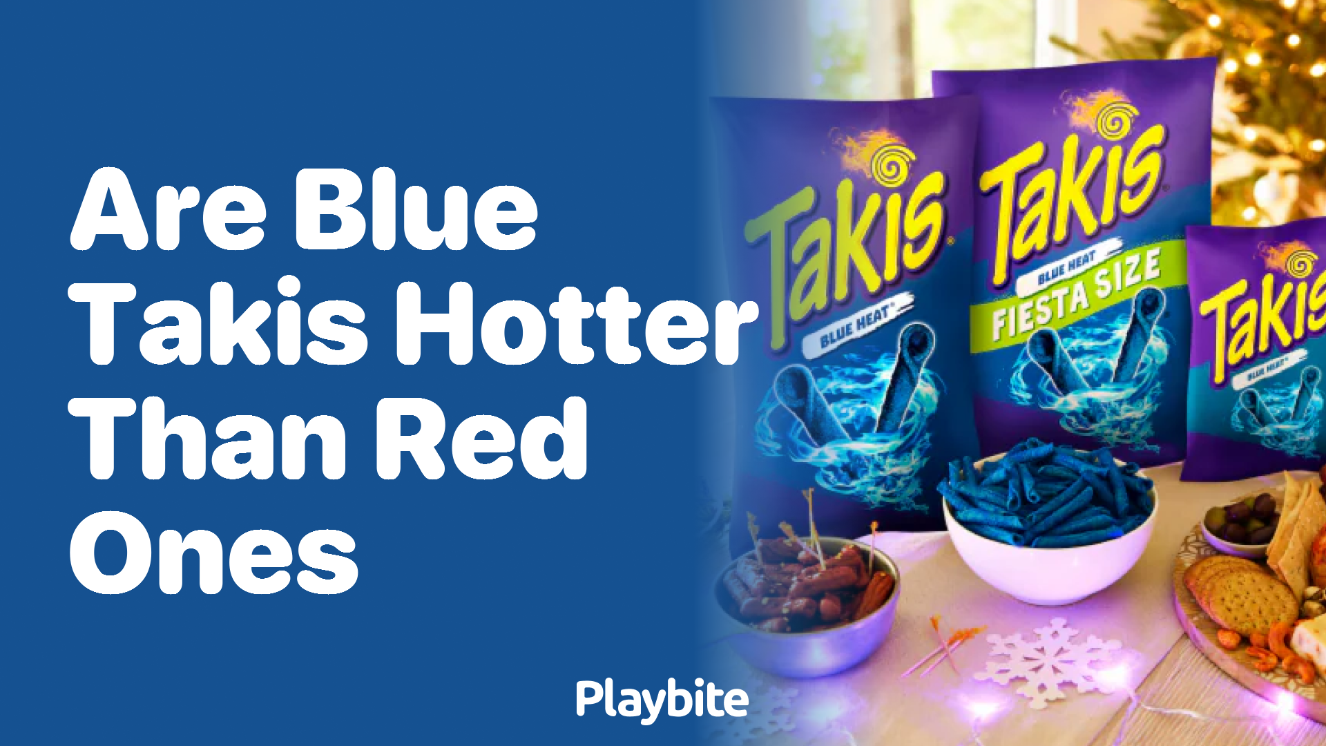 Are Blue Takis Hotter Than Red Ones? Let's Find Out! Playbite