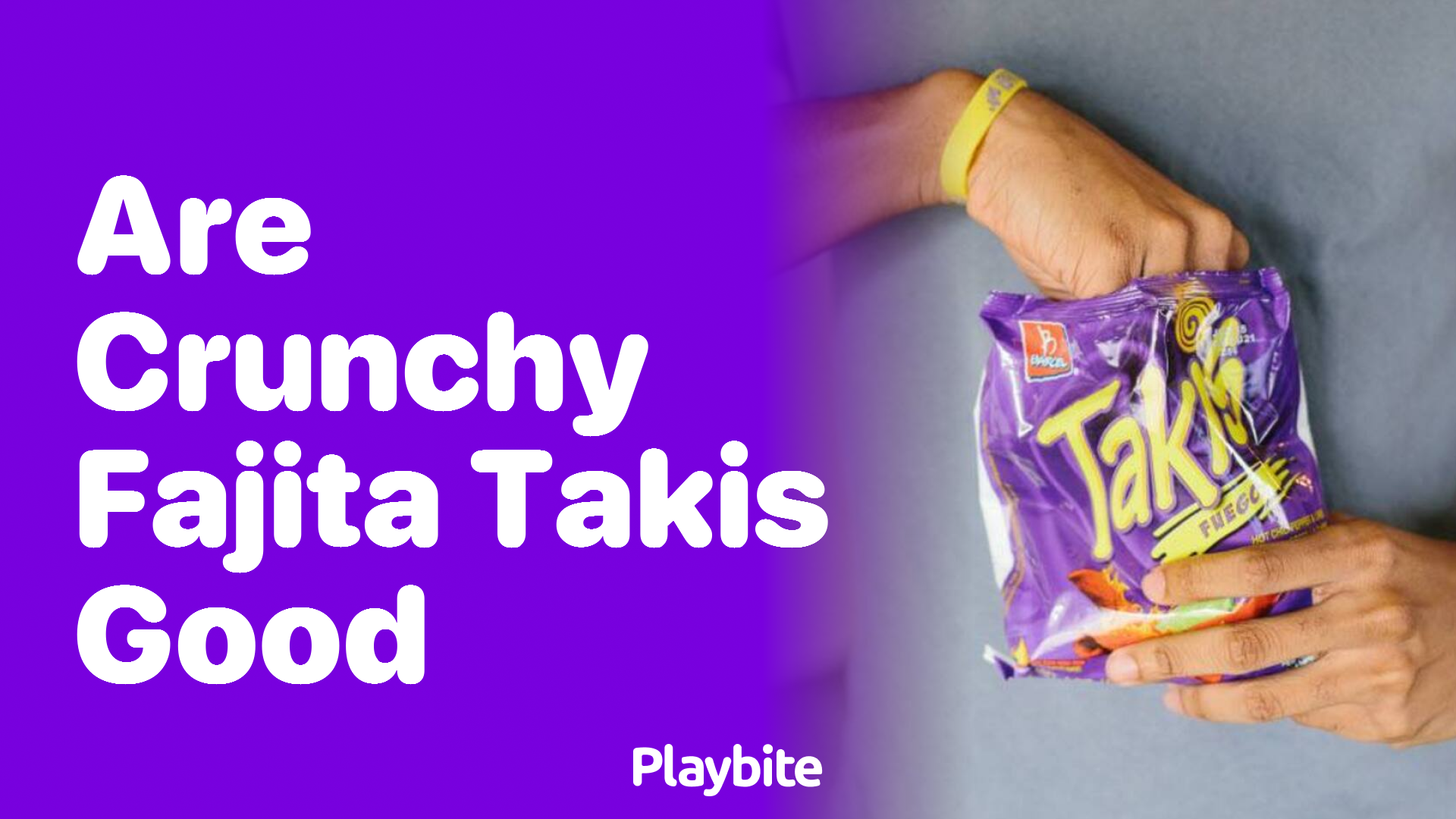 Are Crunchy Fajita Takis Good? Let’s Take a Bite