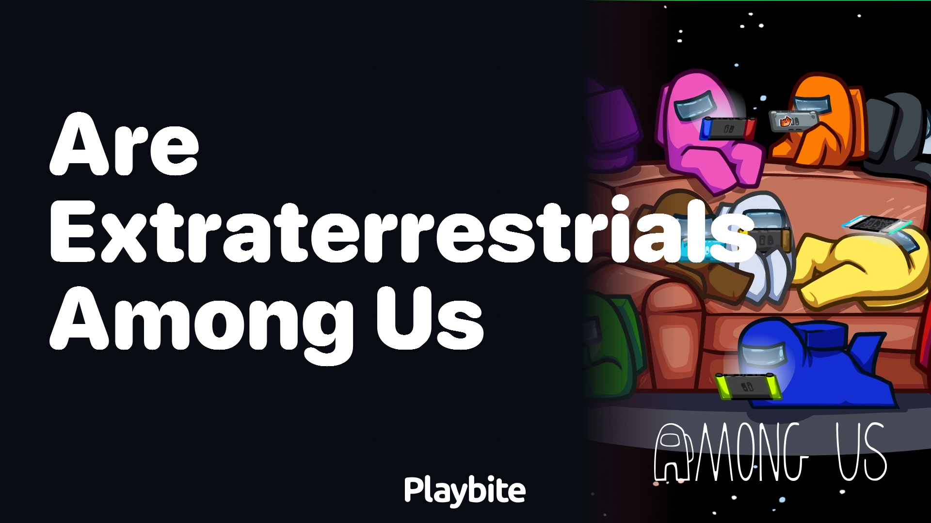 Are Extraterrestrials Among Us? Let’s Dive Into the Game’s World!