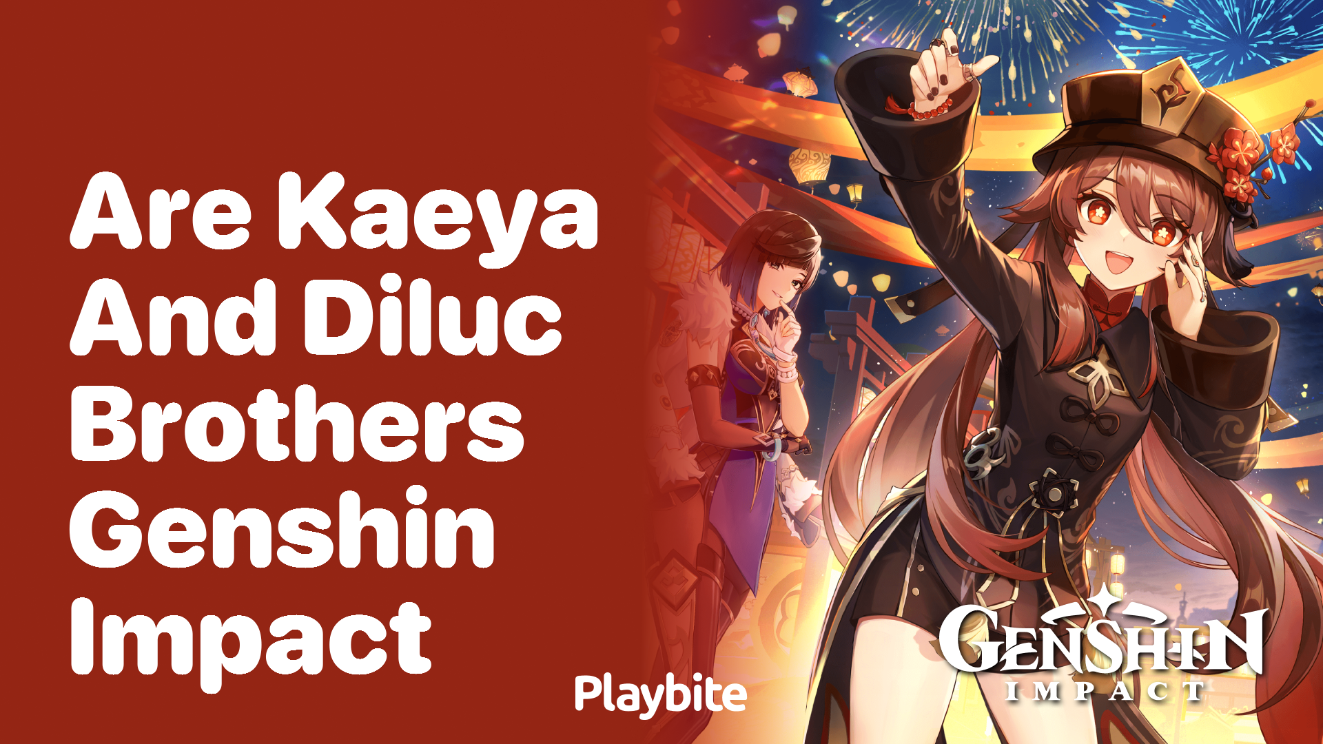 Are Kaeya and Diluc Brothers in Genshin Impact?