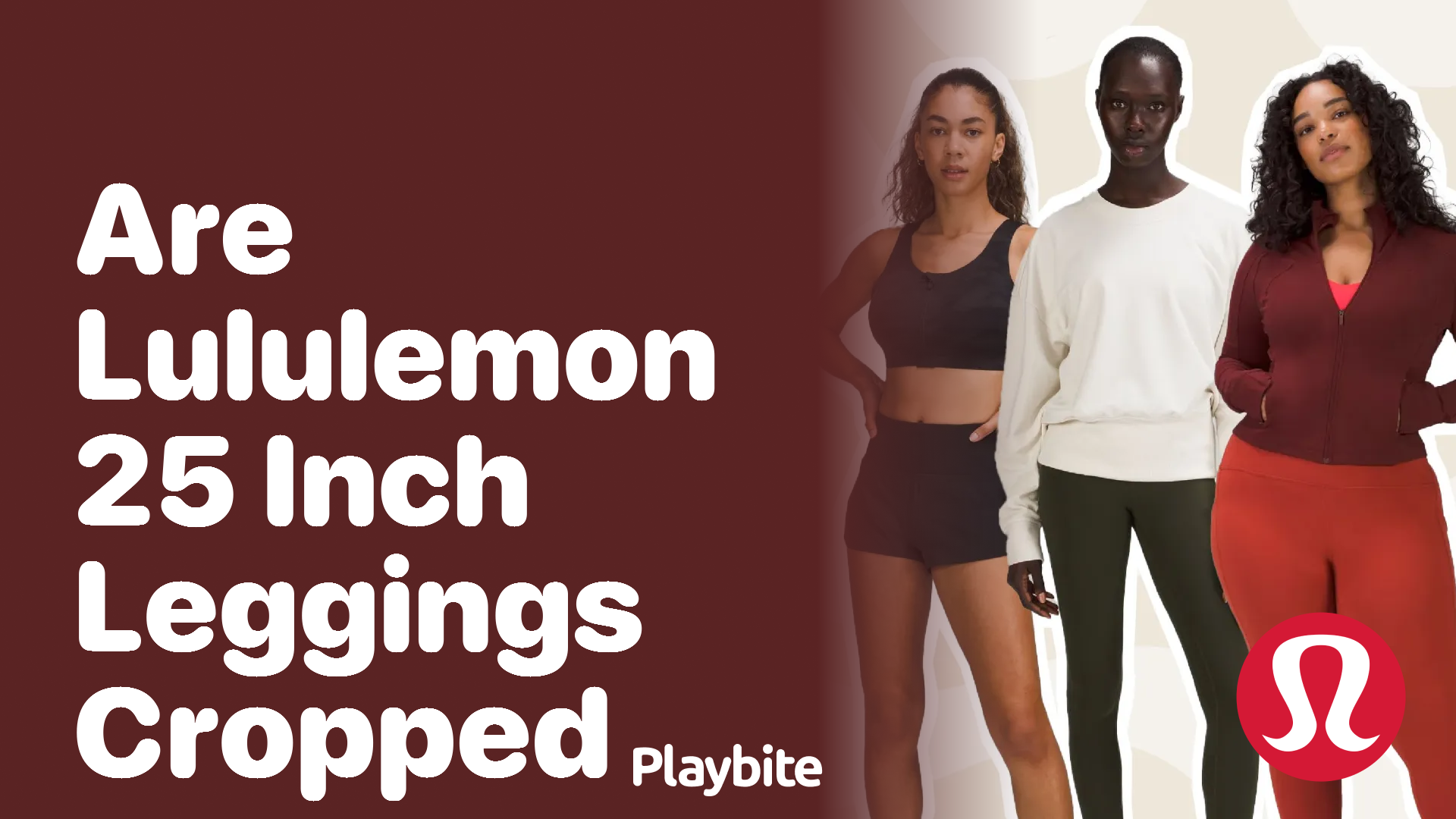 https://www.playbite.com/wp-content/uploads/sites/3/2024/03/are-lululemon-25-inch-leggings-cropped.png