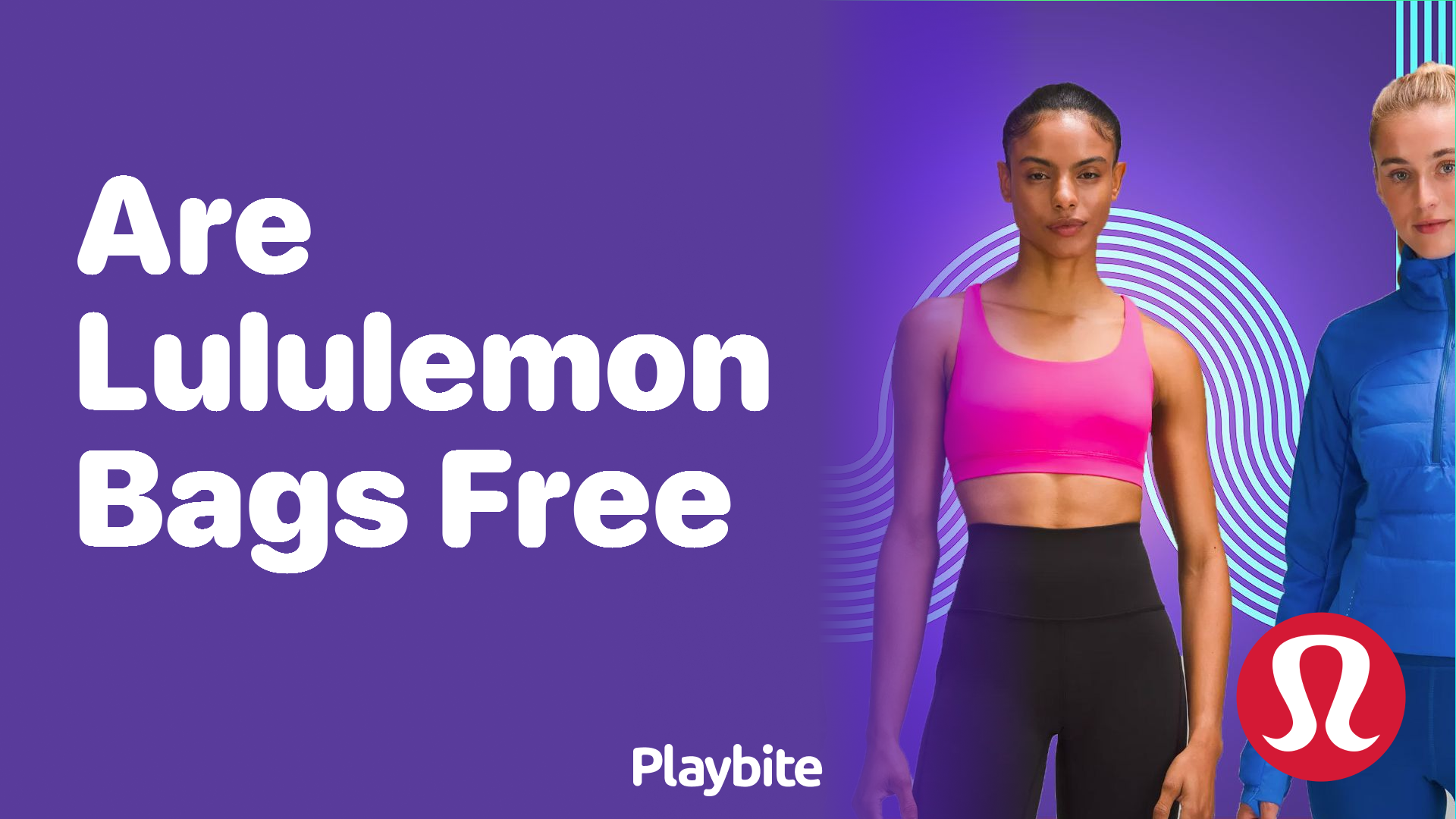 Are Lululemon Bags Free? Unpacking the Truth