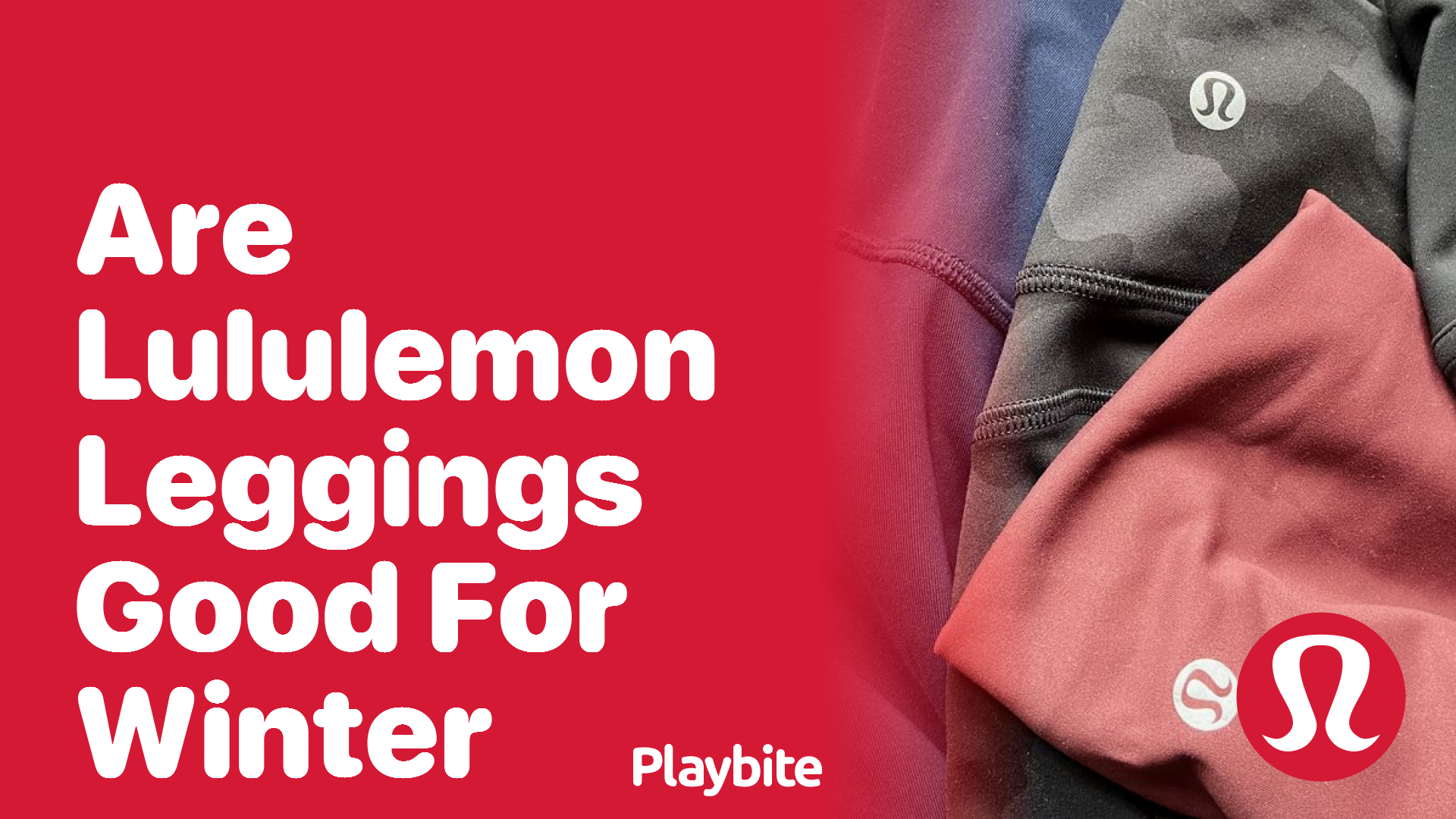Are Lululemon Leggings Good for Winter?